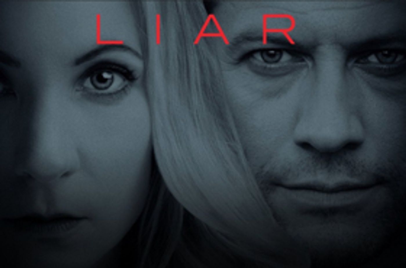 SundanceTV Orders Season 2 of Modern Day Psychological Thriller LIAR SundanceTV Orders Season 2 of Modern Day Psychological Thriller LIAR Image