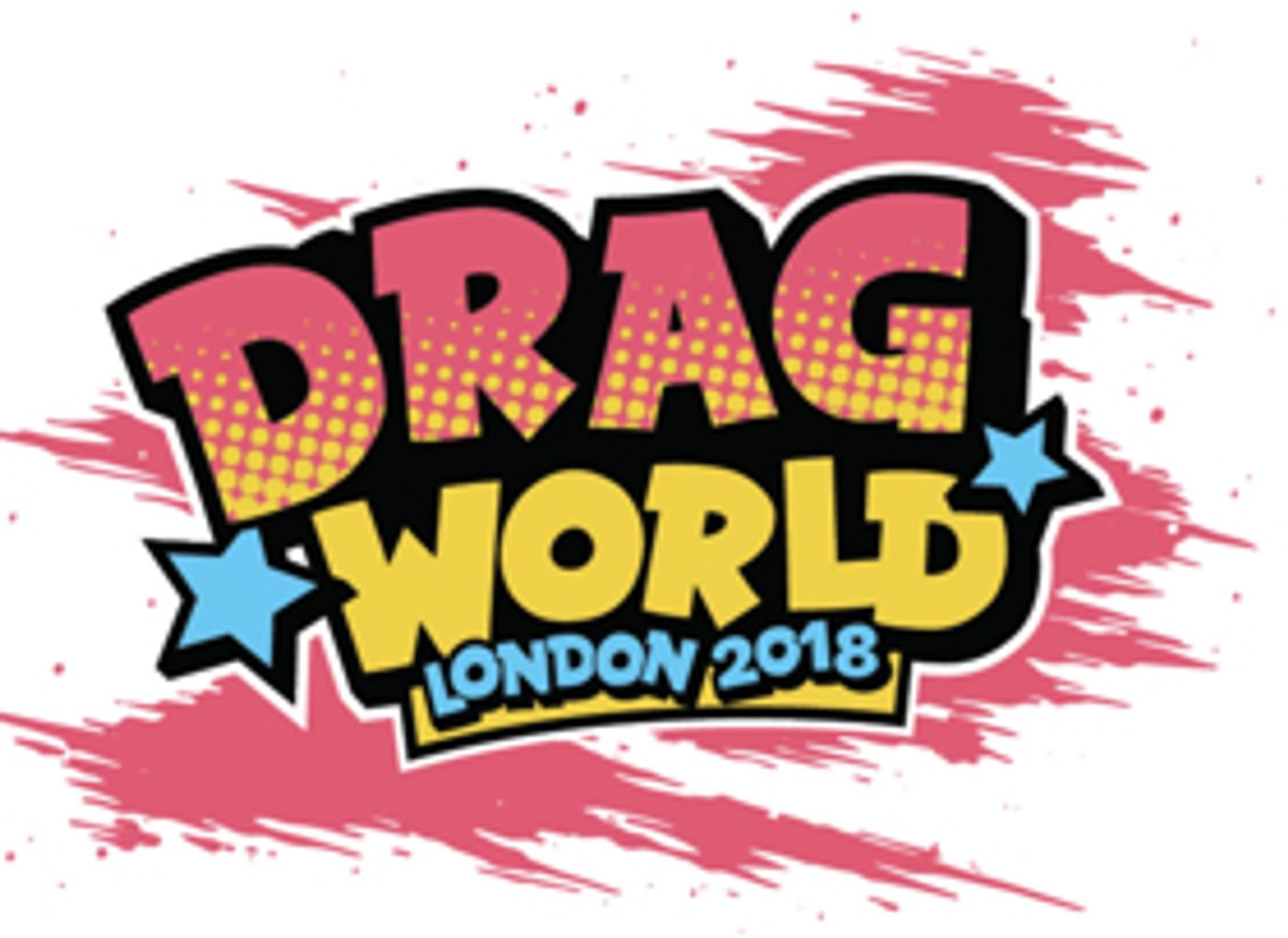DragWorld UK returns to London's Olympia on 18th & 19th August 2018 - Early bird tickets now on sale Image