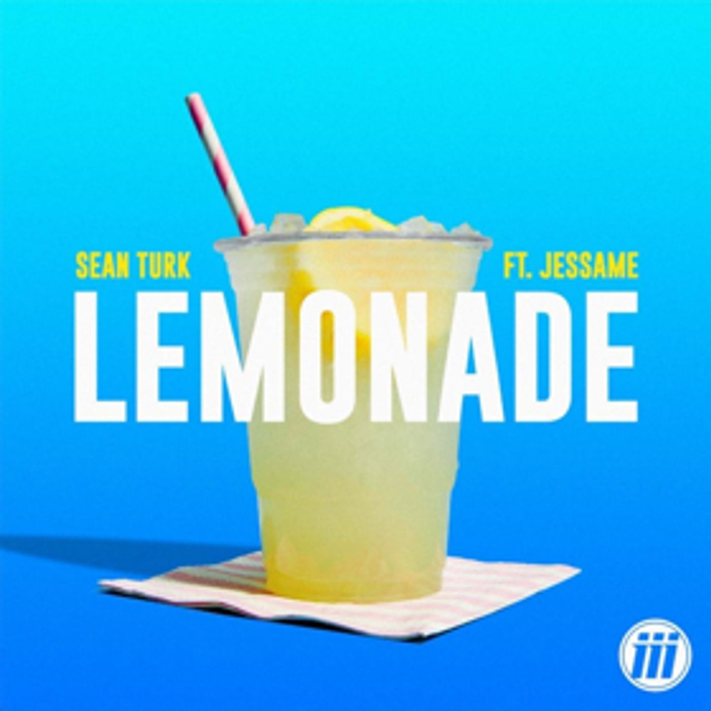 SEAN TURK ft. Jessame New Single/Music Video 'Lemonade' Out Now via Hiiigher Records  Image
