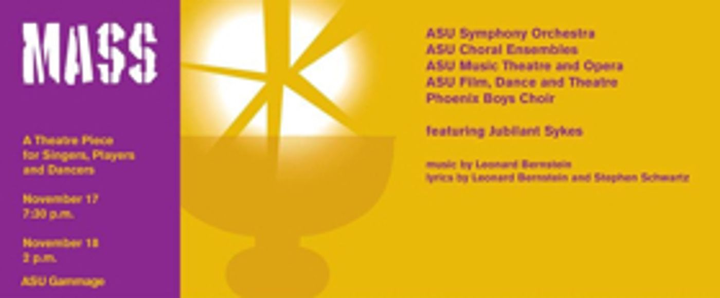 Review: ASU Herberger Institute School of Music Presents Bernstein's MASS ~ A Masterpiece Of Artistic Collaboration Review: ASU Herberger Institute School of Music Presents Bernstein's MASS ~ A Masterpiece Of Artistic Collaboration Image