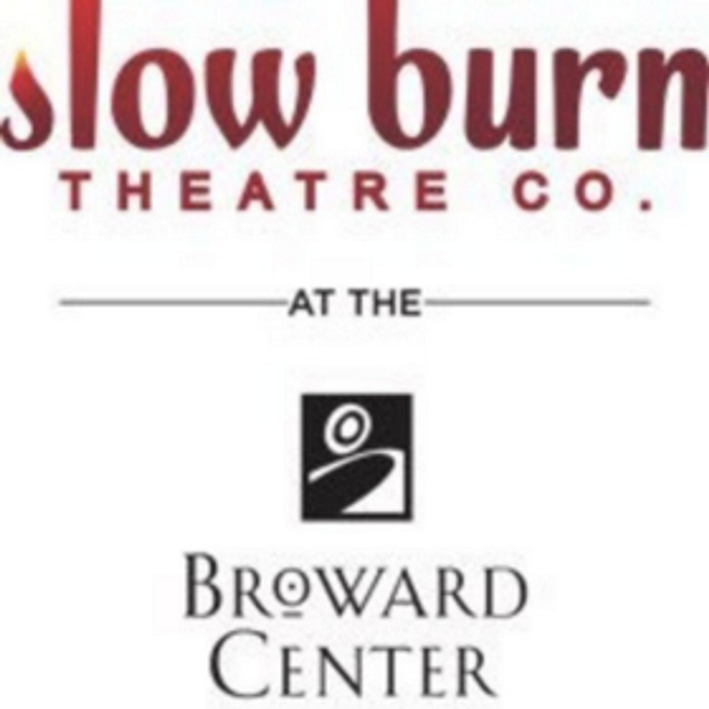 Slow Burn Theatre Company and The Broward Center For The Performing Arts Announced 2018-19 Season Slow Burn Theatre Company and The Broward Center For The Performing Arts Announced 2018-19 Season Image