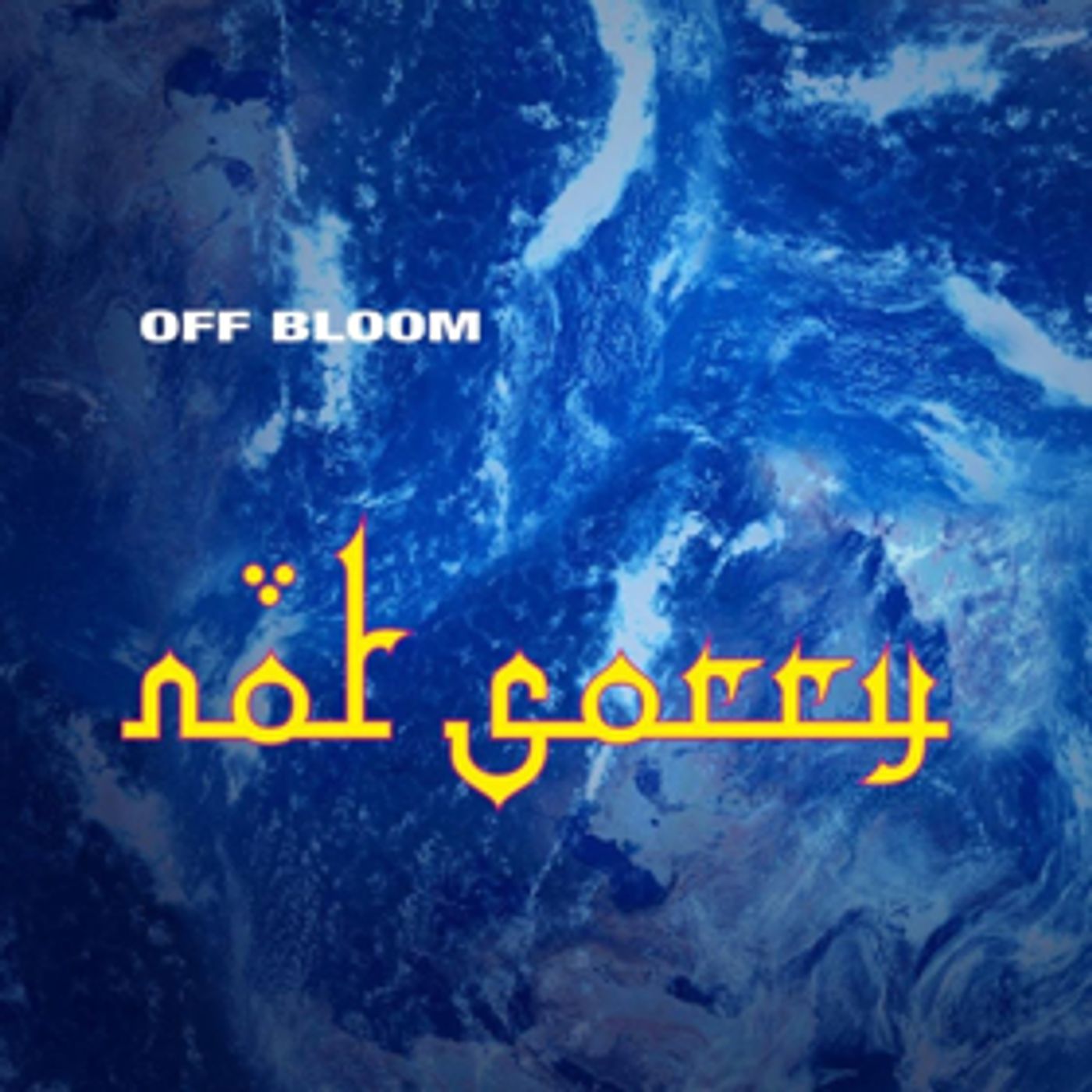 Off Bloom Return With New Song and Video NOT SORRY  Image