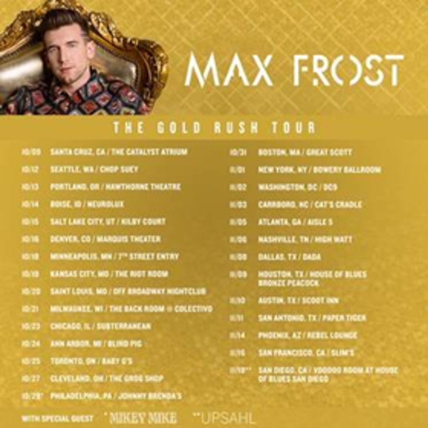 Max Frost Kicks Off THE GOLD RUSH TOUR This Week Max Frost Kicks Off THE GOLD RUSH TOUR This Week Image