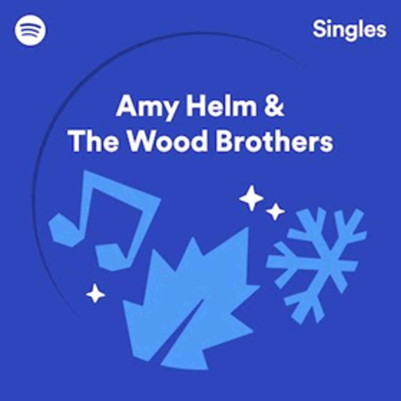 Amy Helm & The Wood Brothers Cover The Band's 'Christmas Must Be Tonight' Exclusively For Spotify Singles: Christmas Collection Amy Helm & The Wood Brothers Cover The Band's 'Christmas Must Be Tonight' Exclusively For Spotify Singles: Christmas Collection Image