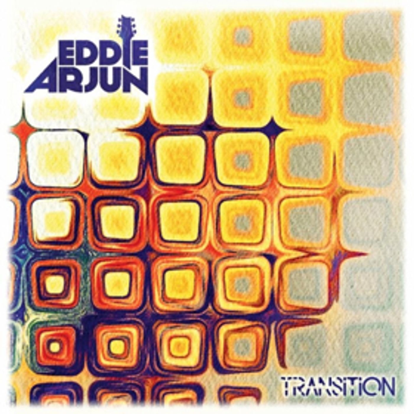 Eddie Arjun to Release New Album Transition with City Winery Shows  Image