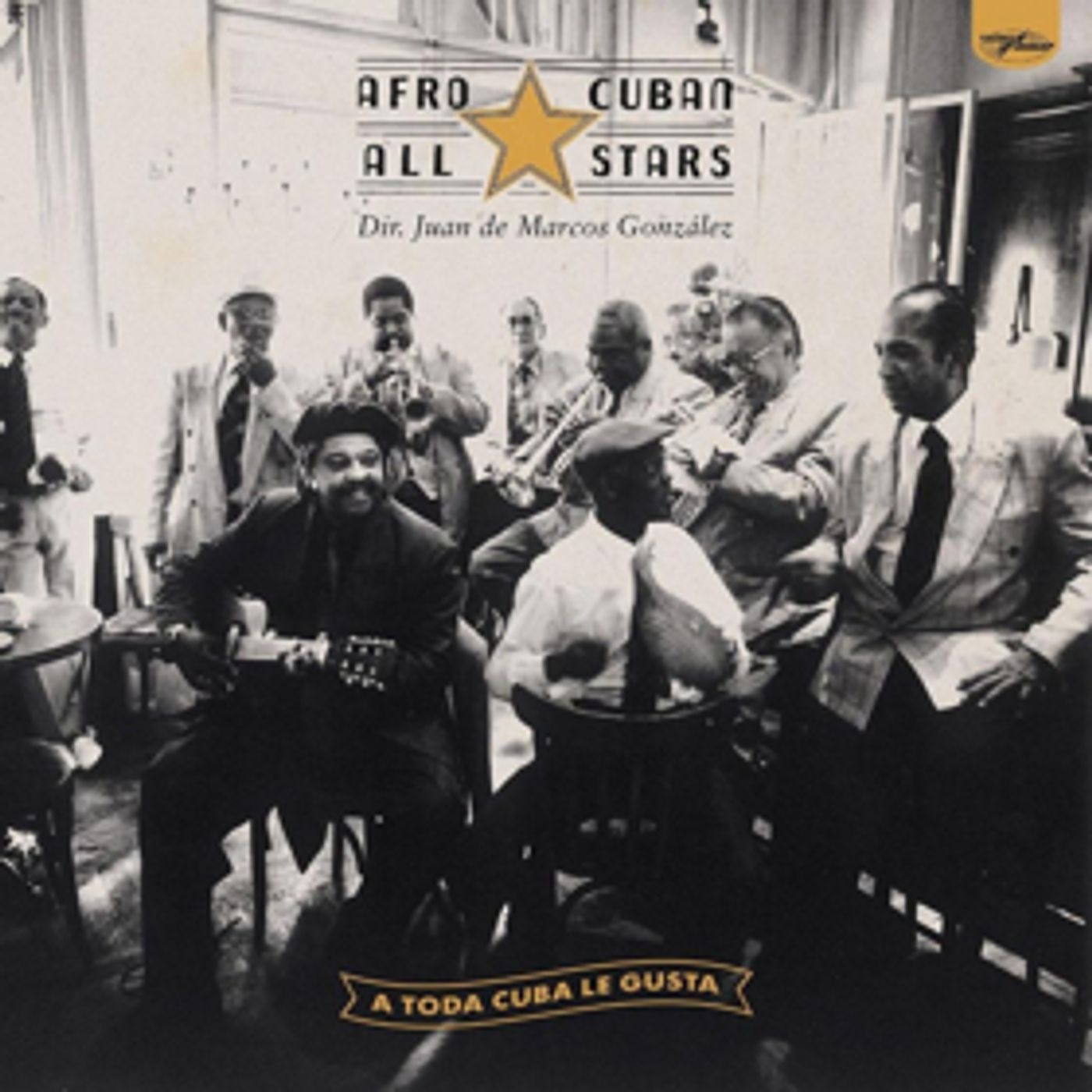 Afro-Cuban All Stars' A TODA CUBA LE GUSTA Out September 7 + U.S. Live Shows Coming  Image