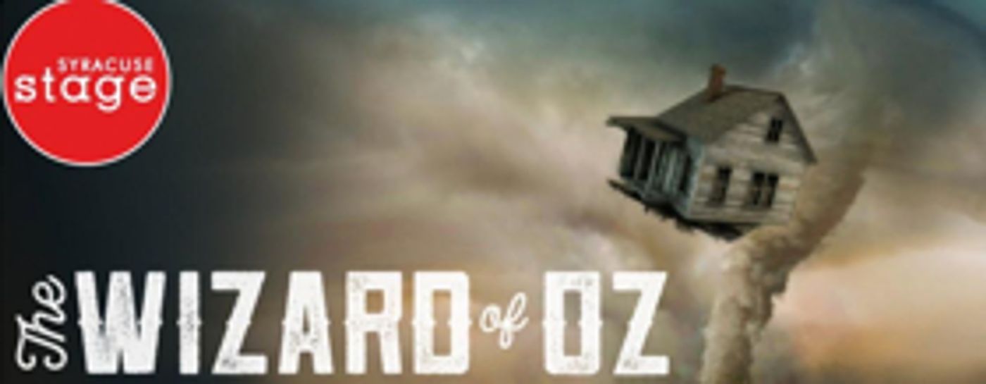 Syracuse Stage to Offer Sensory Friendly Performance of THE WIZARD OF OZ  Image