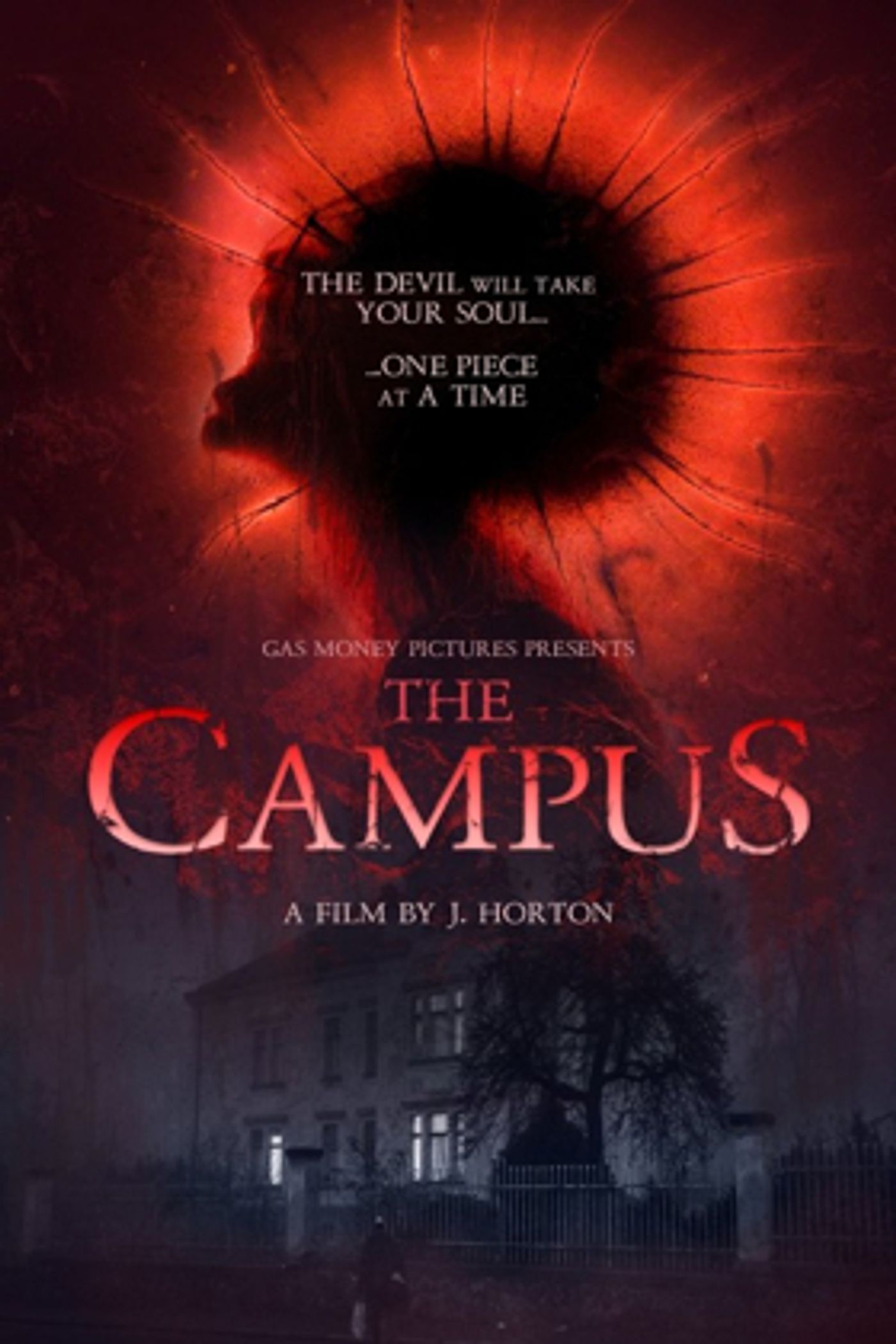 'THE CAMPUS' Directed by Jason Horton Coming to Video-On-Demand This Week  Image