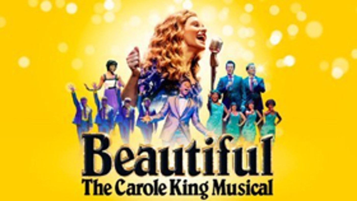 BEAUTIFUL: THE CAROLE KING MUSICAL Comes to The Bristol Hippodrome  Image
