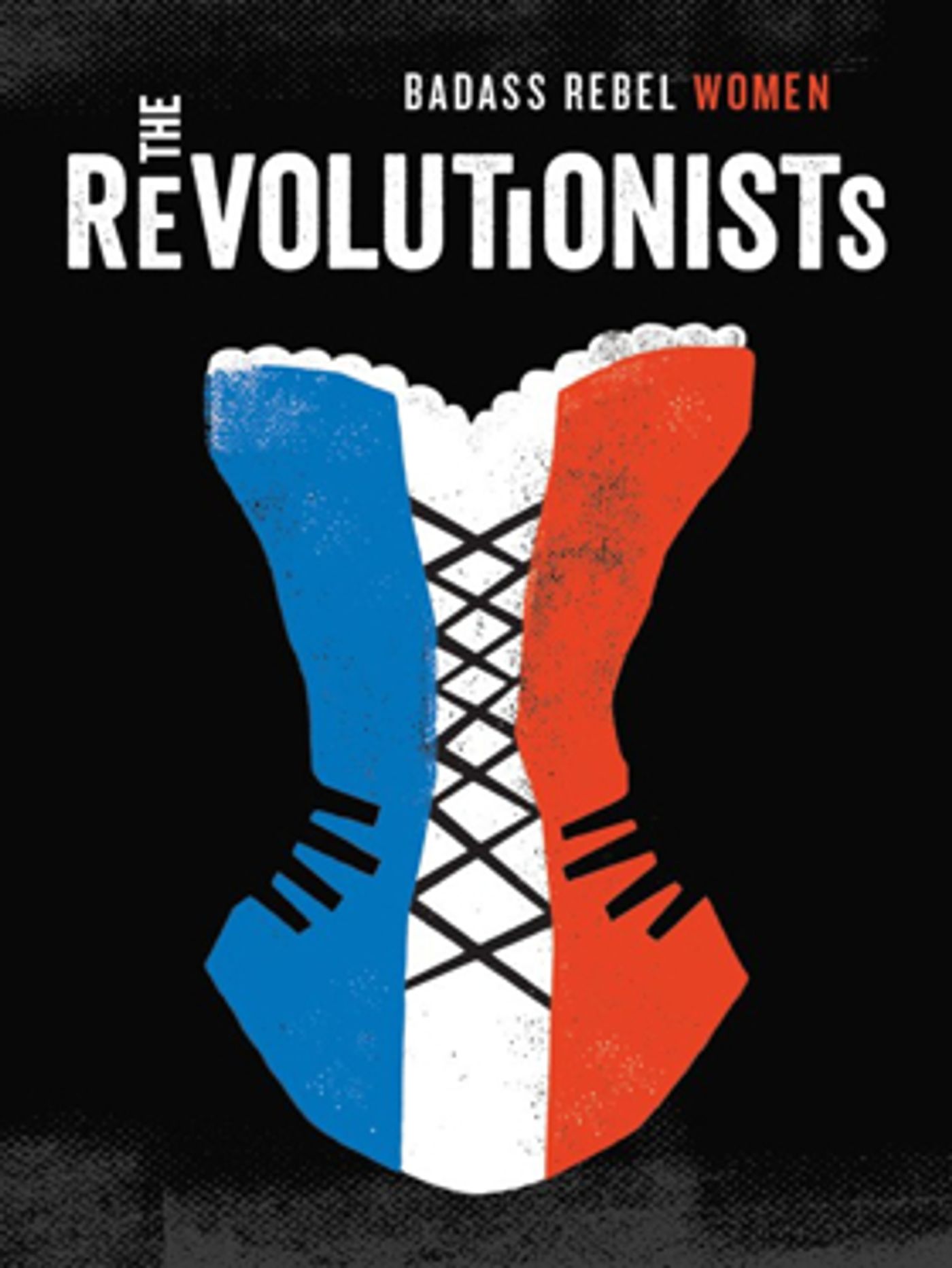 Unicorn Theatre Presents the Regional Premiere of THE REVOLUTIONISTS Unicorn Theatre Presents the Regional Premiere of THE REVOLUTIONISTS Image