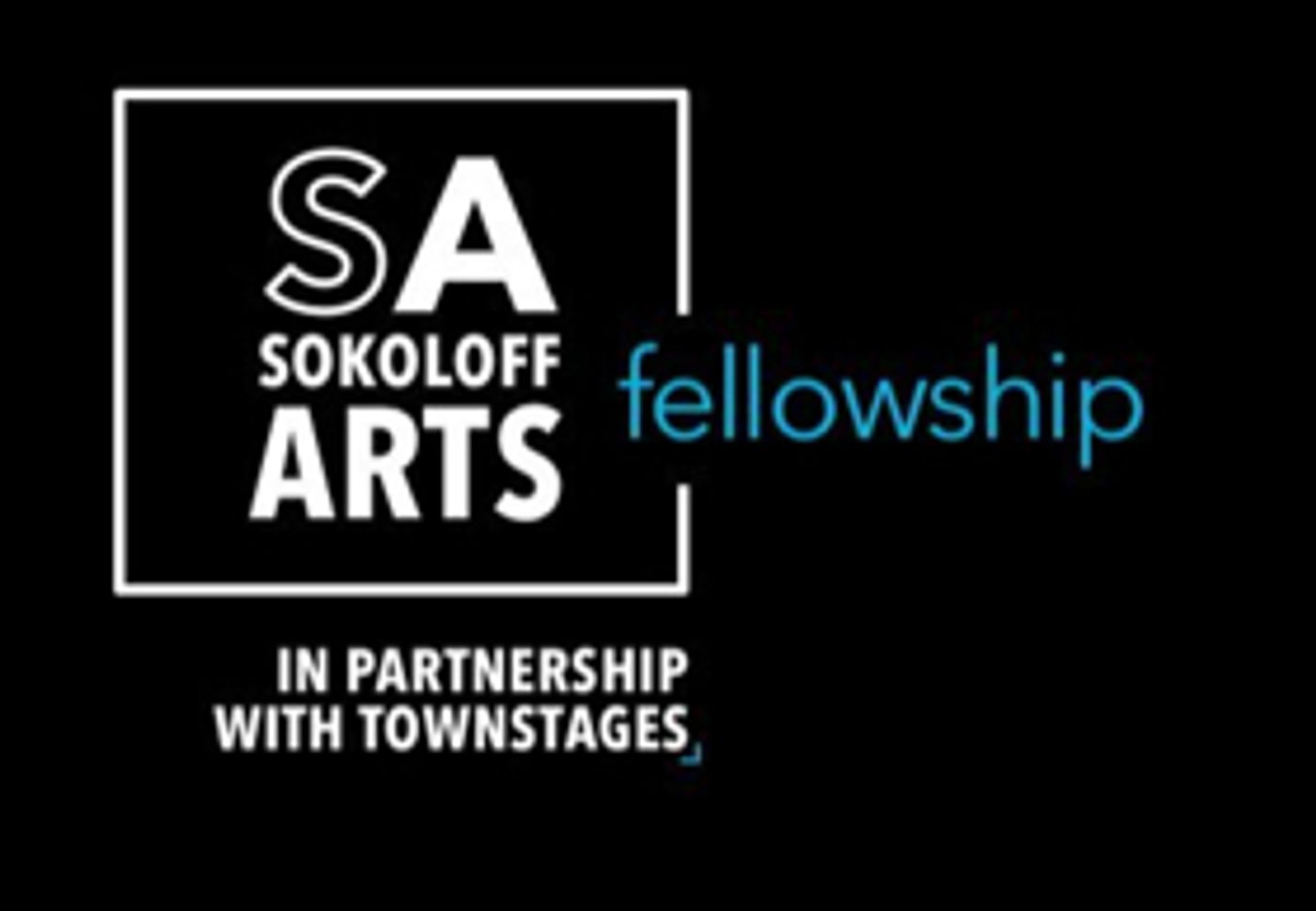 Town Stages Announces Inaugural Sokoloff Arts Fellows Town Stages Announces Inaugural Sokoloff Arts Fellows Image