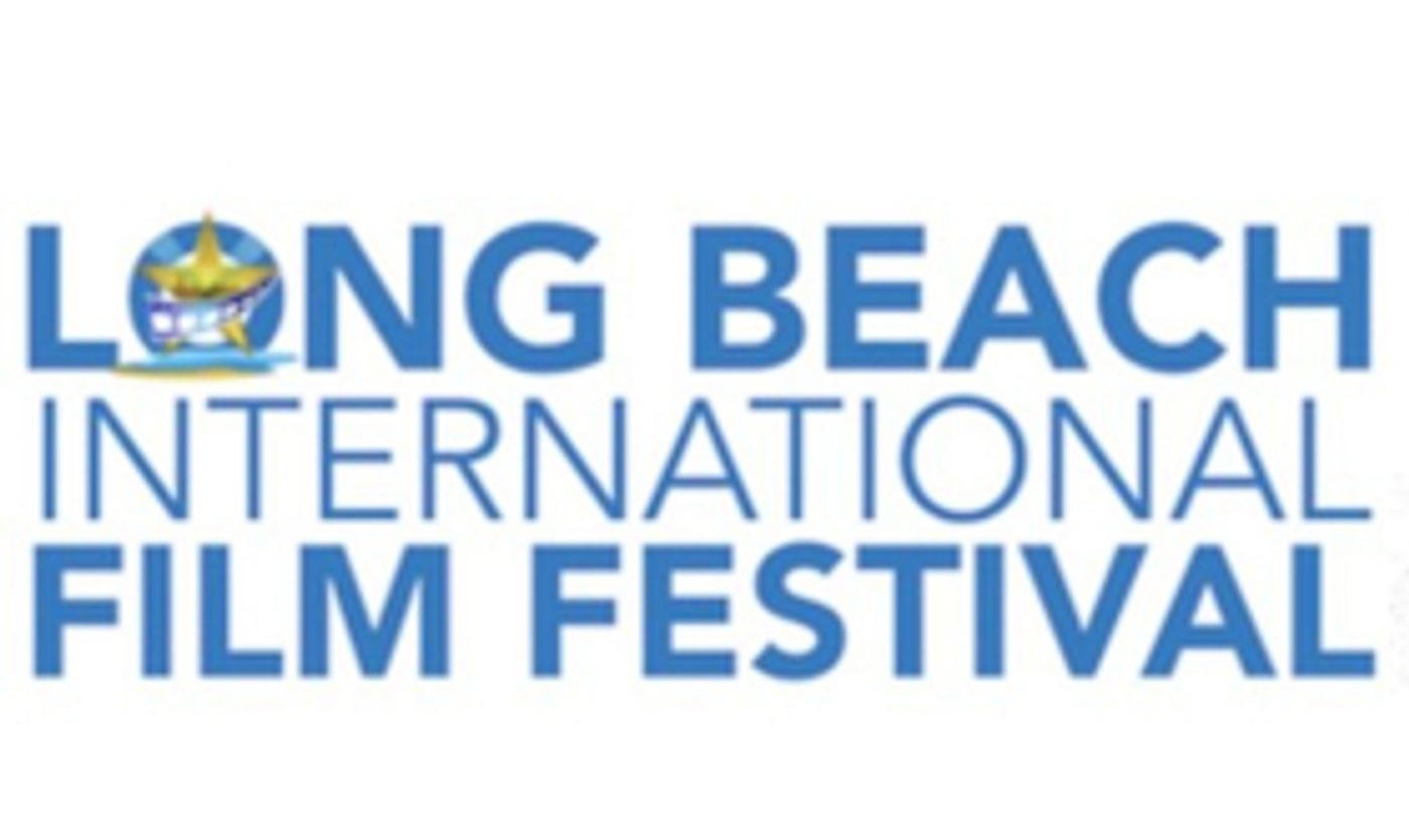 Long Beach International Film Festival Announces Diverse 2018 Lineup of Documentaries, Feature-Length Films, and Short films  Image