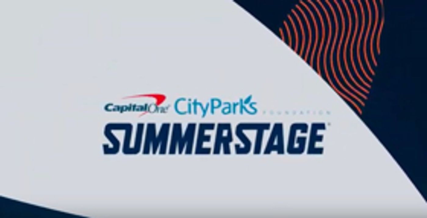 Capital One City Parks Foundation SummerStage Announces 2019 Season Lineup Capital One City Parks Foundation SummerStage Announces 2019 Season Lineup Image