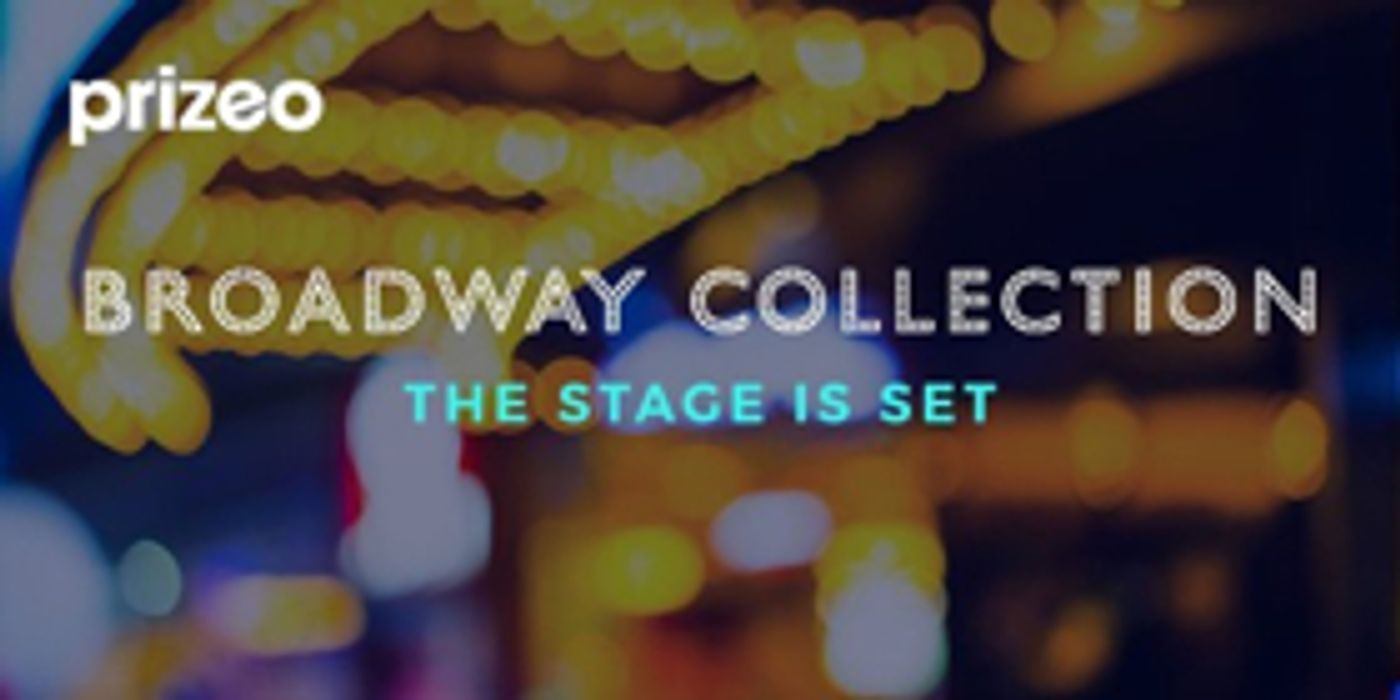 Prizeo Launches Broadway Collection, with Tickets to CURSED CHILD, FROZEN, MEAN GIRLS and More!  Image