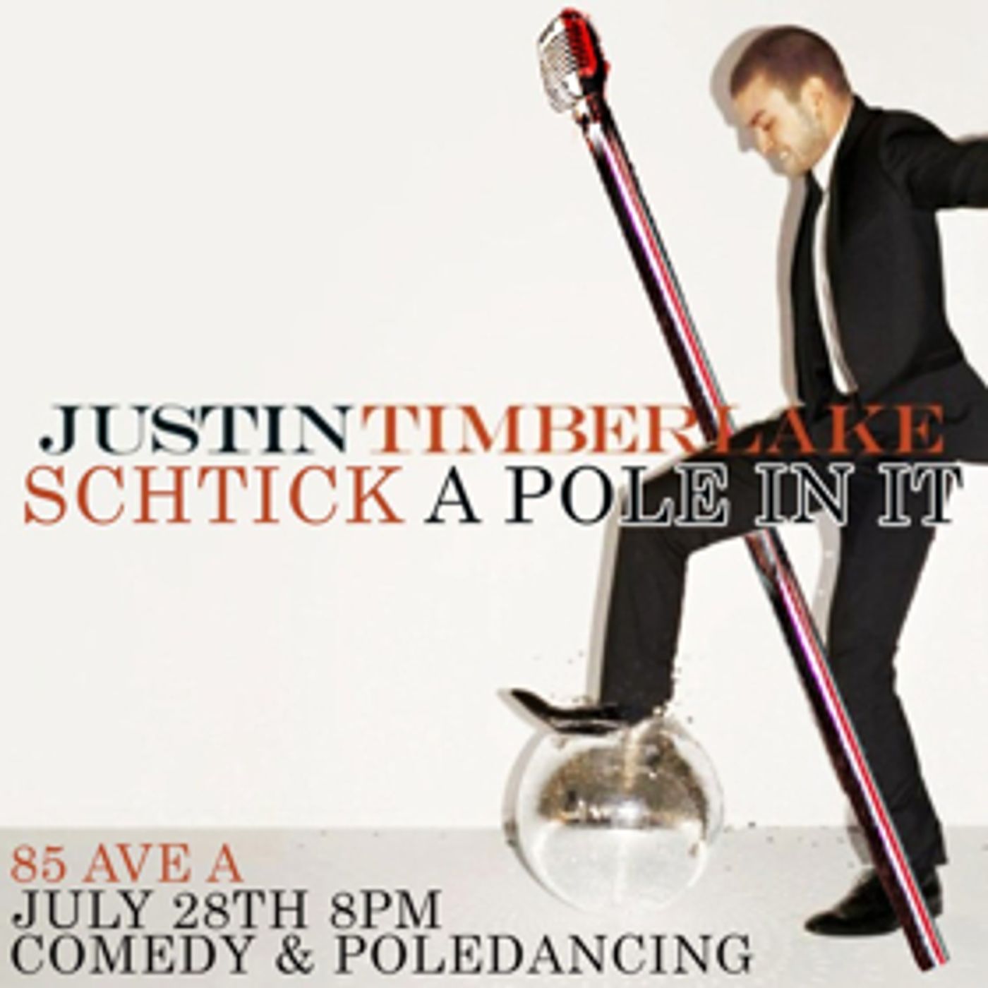 Schtick A Pole In It Returns with Justin Timberlake Edition  Image