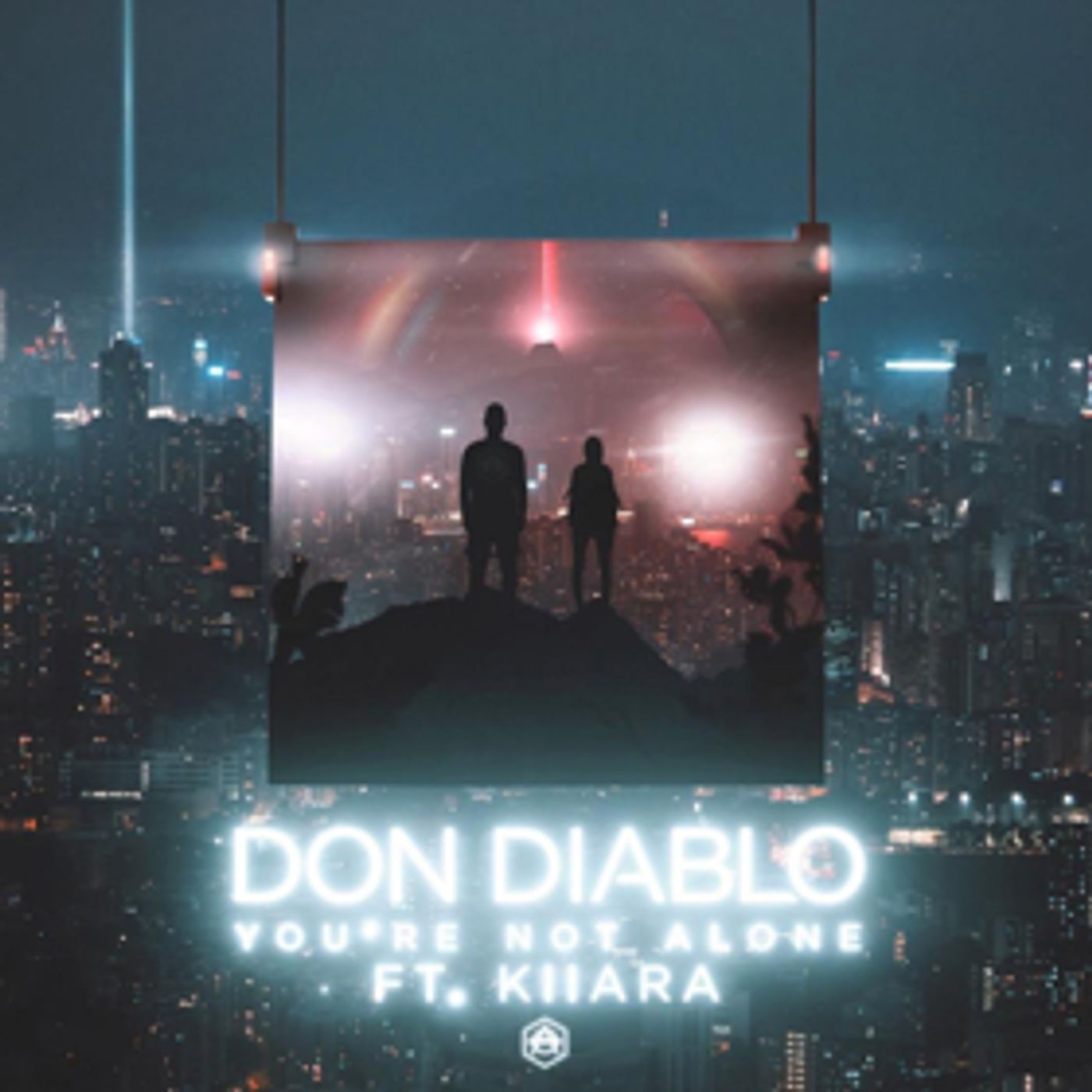 Don Diablo Releases YOU'RE NOT ALONE ft. Kiiara  Image