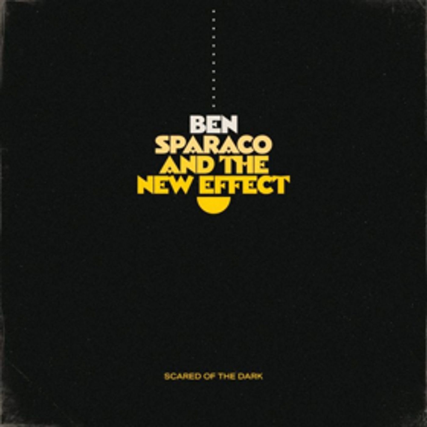 Ben Sparaco And The New Effect Partner With MXDWN To Premiere New Single SCARED OF THE DARK Today Ben Sparaco And The New Effect Partner With MXDWN To Premiere New Single SCARED OF THE DARK Today Image