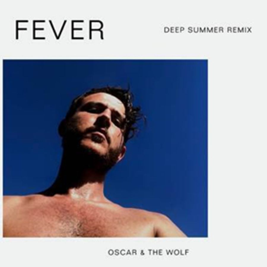 Oscar and the Wolf Releases Deep Summer Remix of FEVER Image