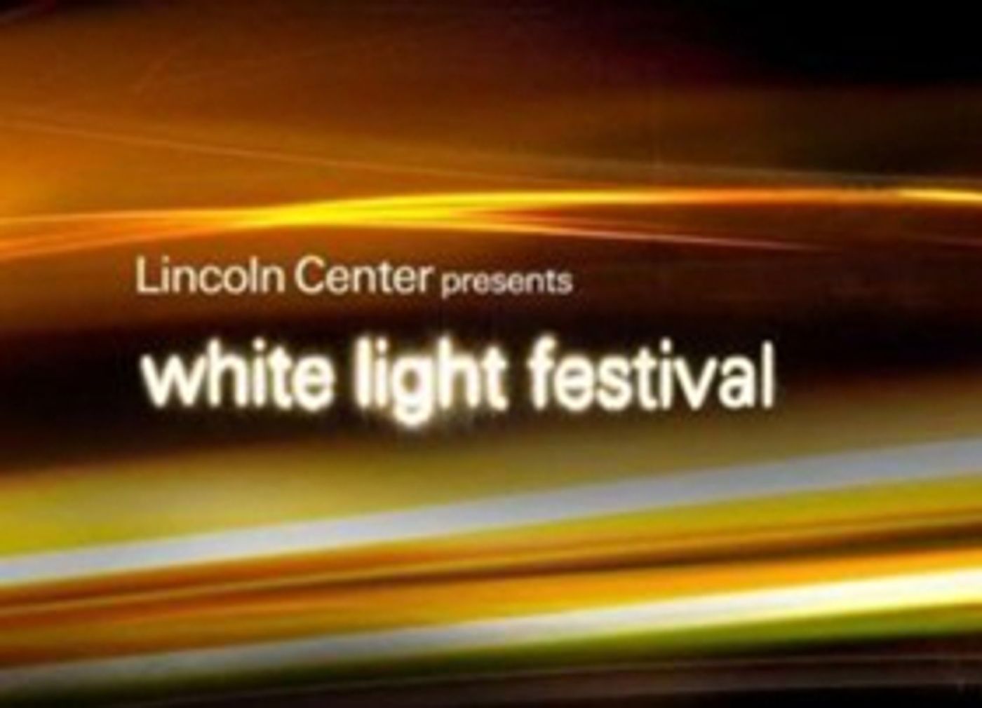 Lincoln Center Announces its 2018 White Light Festival Lincoln Center Announces its 2018 White Light Festival Image