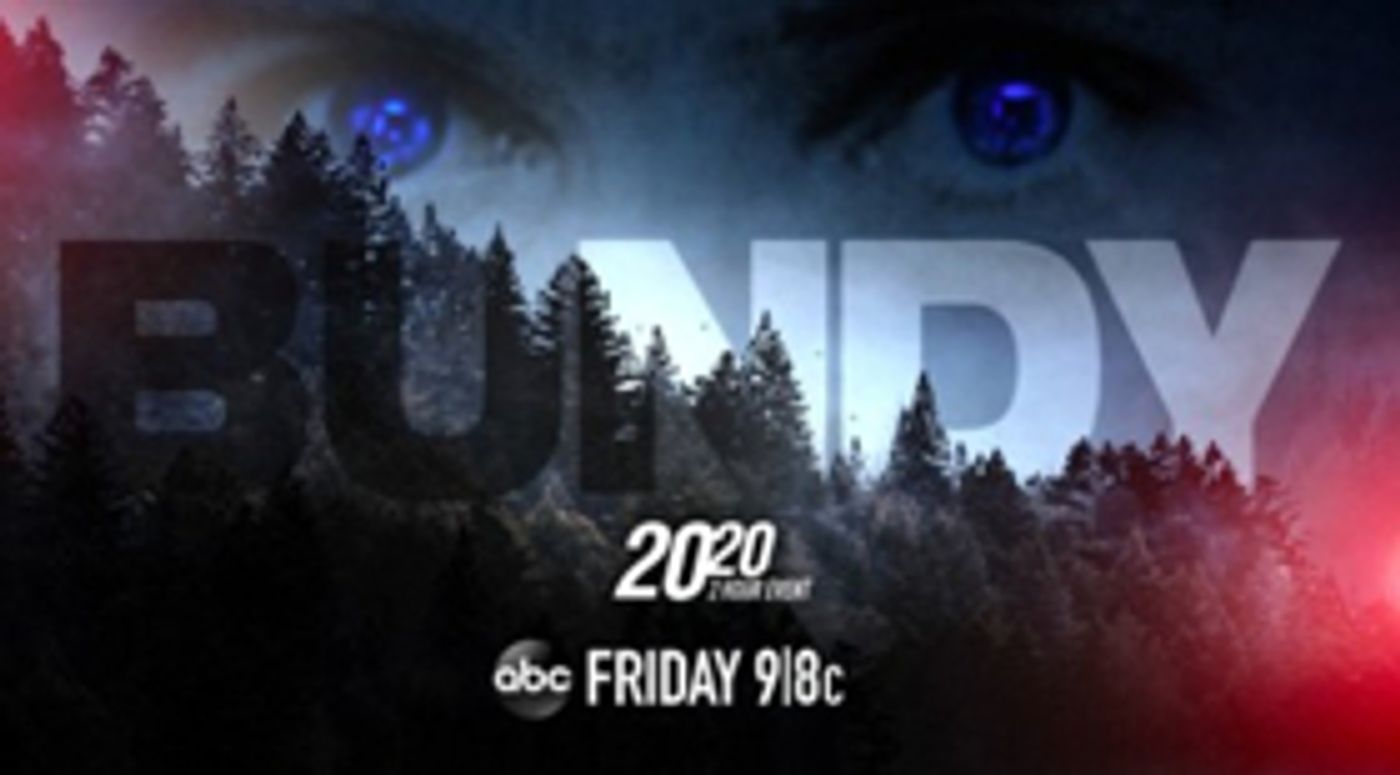 20/20 to Air Two-Hour Documentary on Ted Bundy  Image