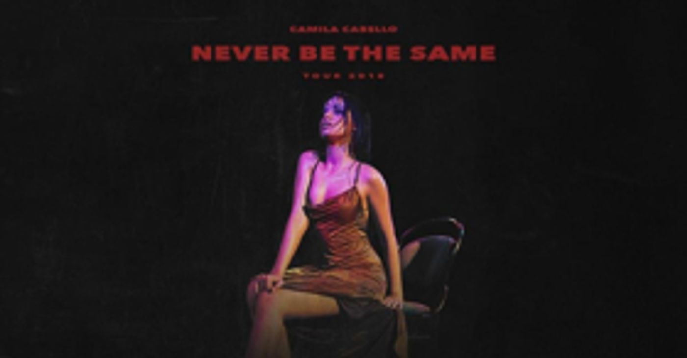 Cuban Born Singer/Songwriter Camila Cabello to Headline First Ever Solo Tour Cuban Born Singer/Songwriter Camila Cabello to Headline First Ever Solo Tour Image