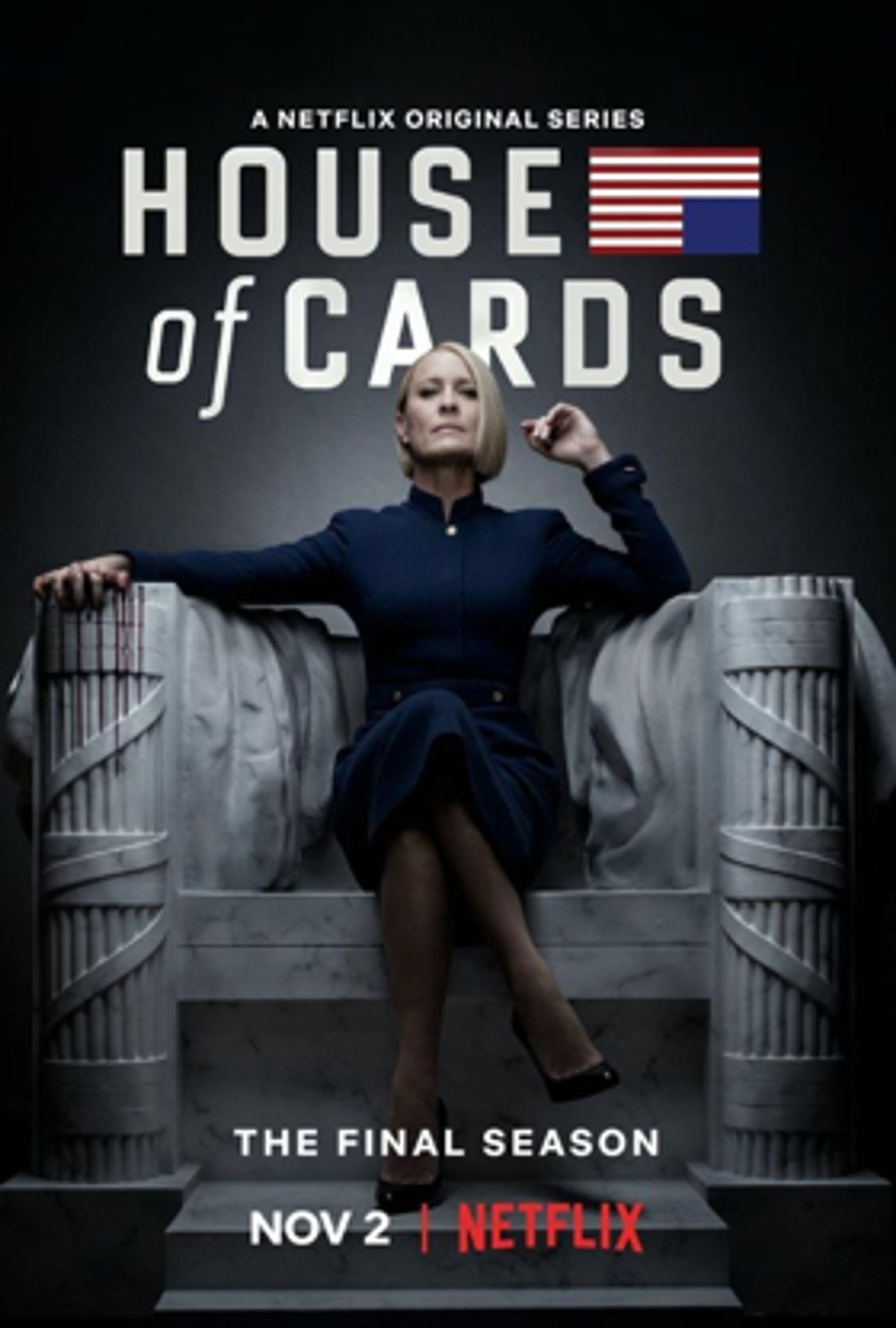 Final Season of HOUSE OF CARDS Returns to Netflix on November 2 Final Season of HOUSE OF CARDS Returns to Netflix on November 2 Image