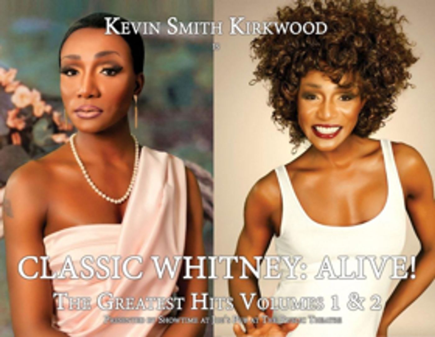 Kevin Smith Kirkwood Returns to Joe's Pub with CLASSIC WHITNEY: ALIVE!  Image