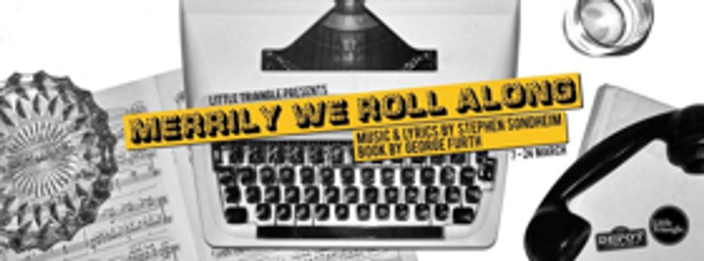 Review: Little Triangle Delivers Another Fabulous Expression of Sondheim with MERRILY WE ROLL ALONG Review: Little Triangle Delivers Another Fabulous Expression of Sondheim with MERRILY WE ROLL ALONG Image