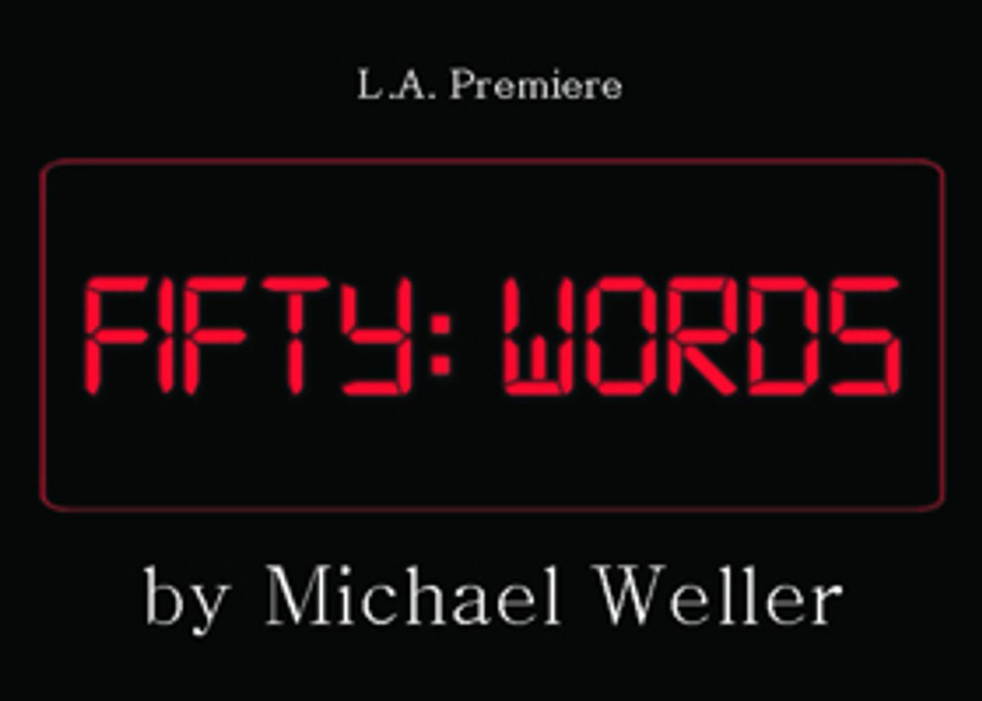 Review: FIFTY: WORDS Takes a Brutally Honest Look at What it Takes to Make any Partnership Worth Saving  Image
