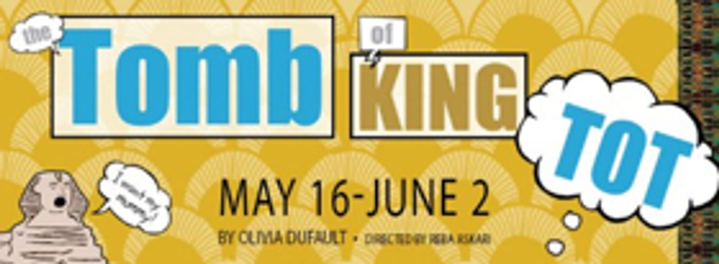Mad Horse Theatre Company Presents THE TOMB OF KING TOT  Image
