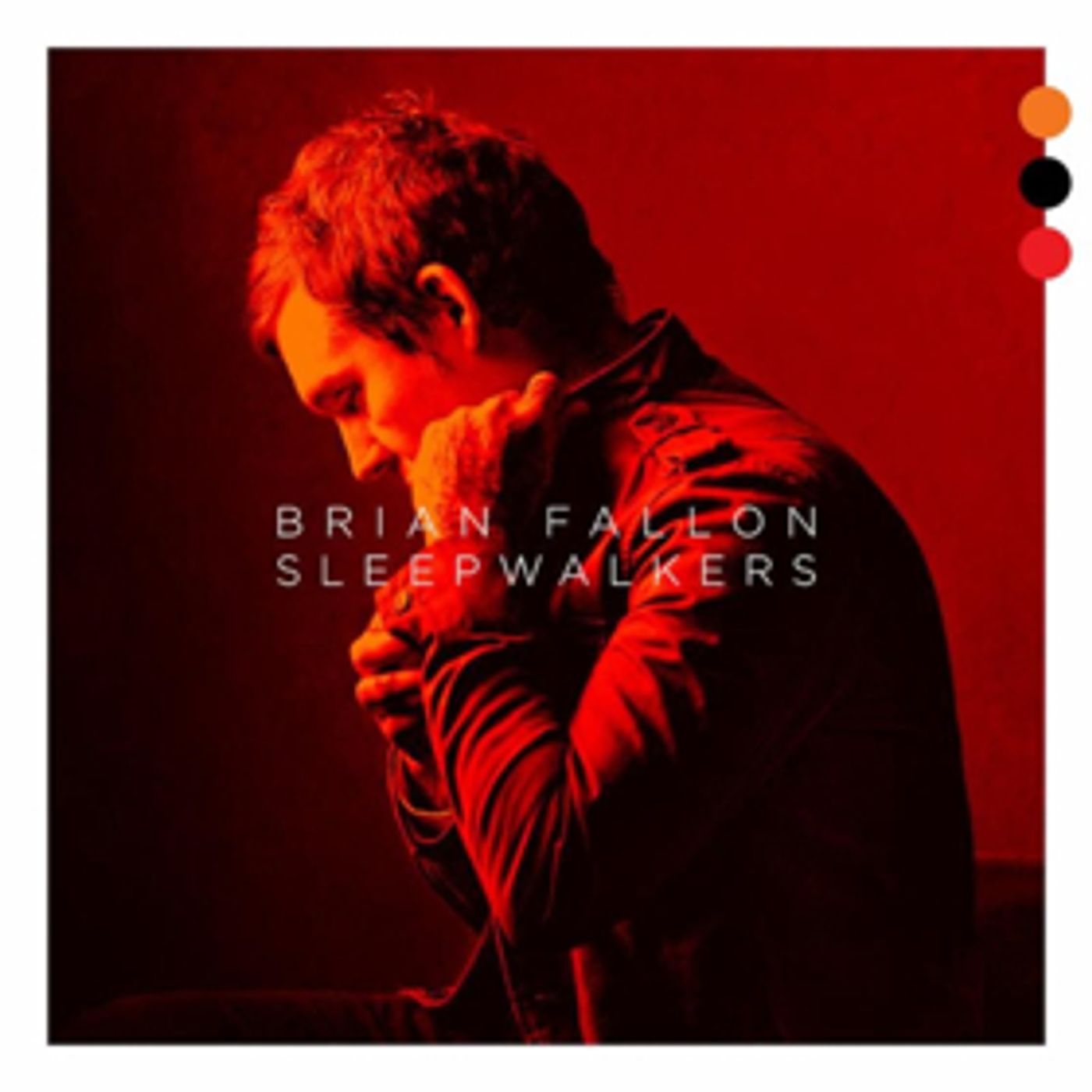 Brian Fallon New Album SLEEPWALKERS Available Now  Image