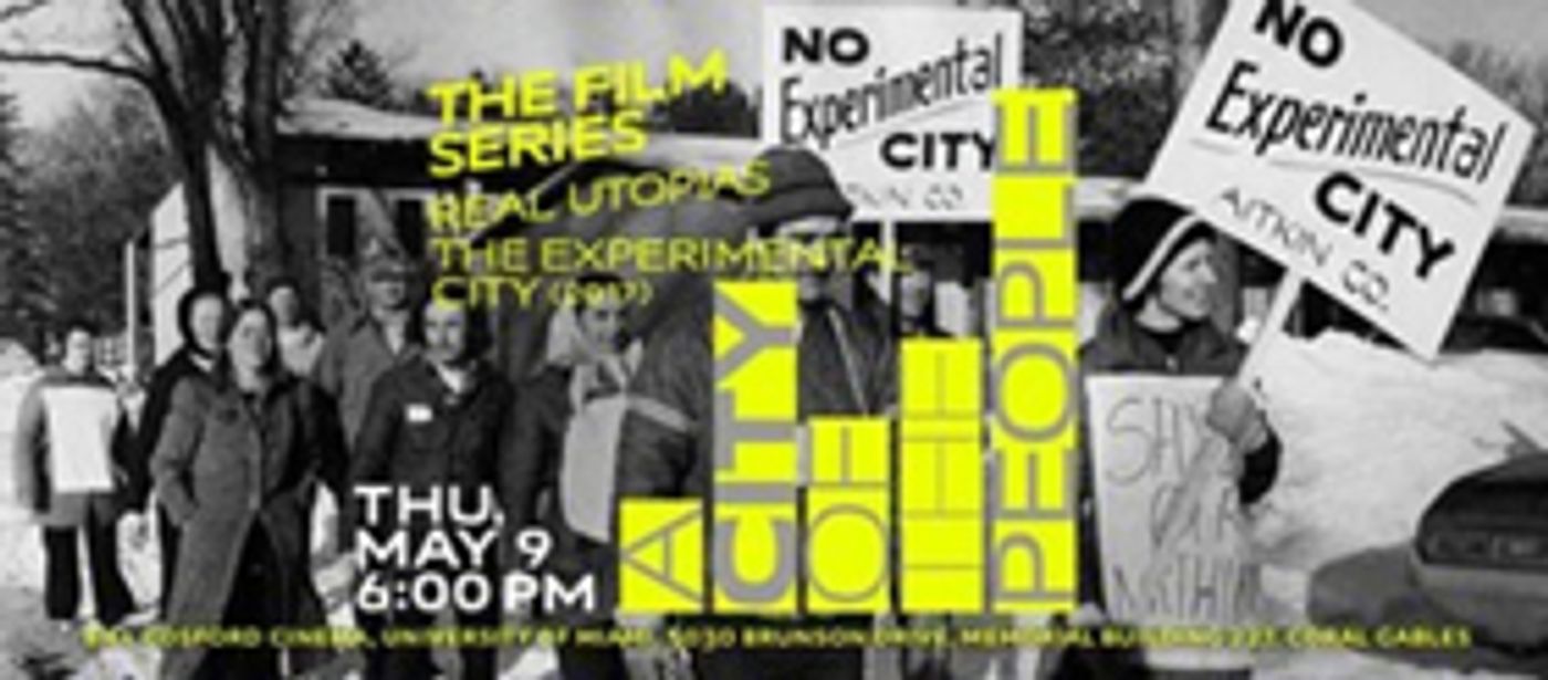 Museum Of Art and Design Presents The Film Series REAL UTOPIAS Museum Of Art and Design Presents The Film Series REAL UTOPIAS Image