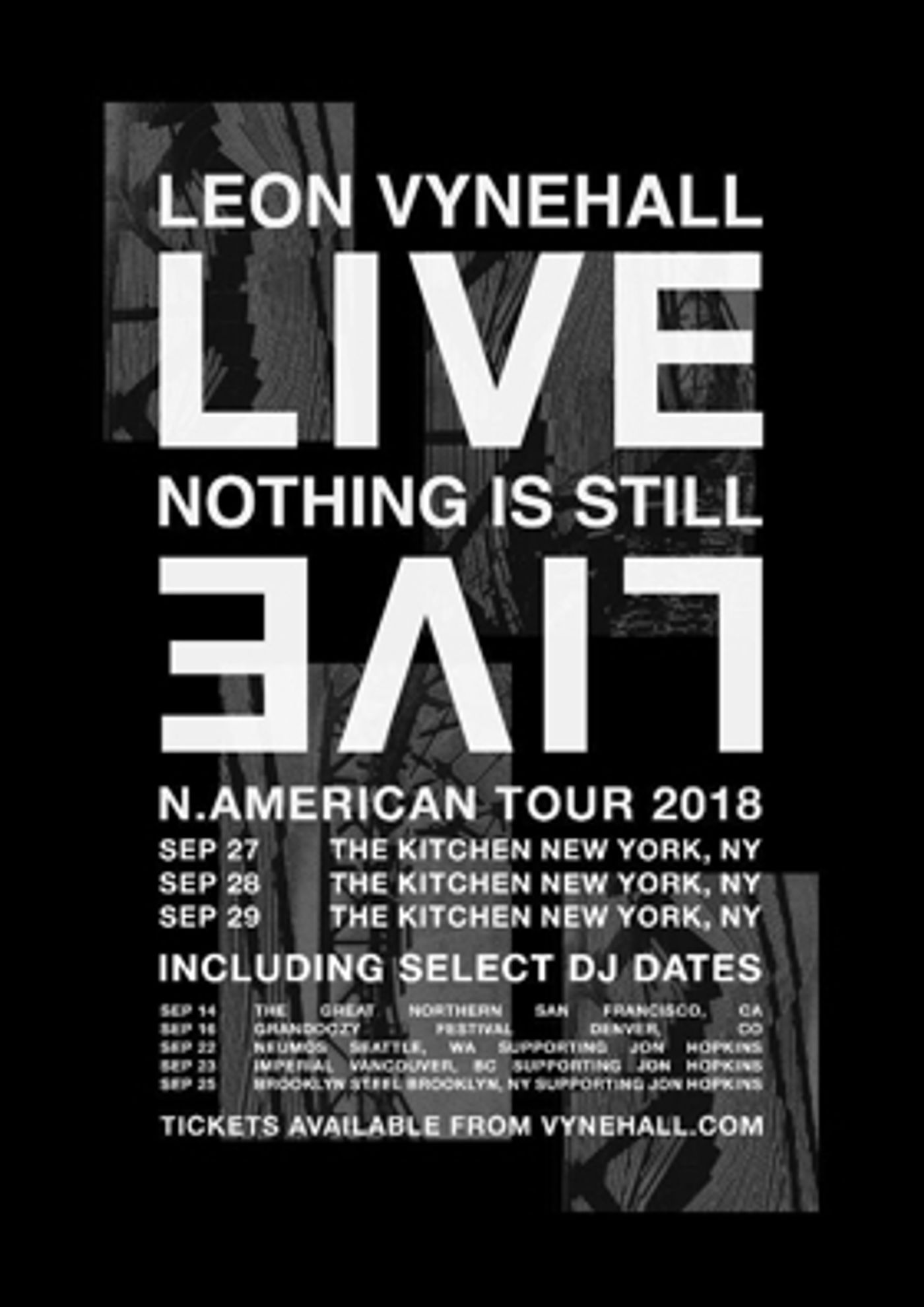 Leon Vynehall Announces US Live Debut with 3 Nights at NYC's Iconic The Kitchen, Other DJ Dates as well Leon Vynehall Announces US Live Debut with 3 Nights at NYC's Iconic The Kitchen, Other DJ Dates as well Image