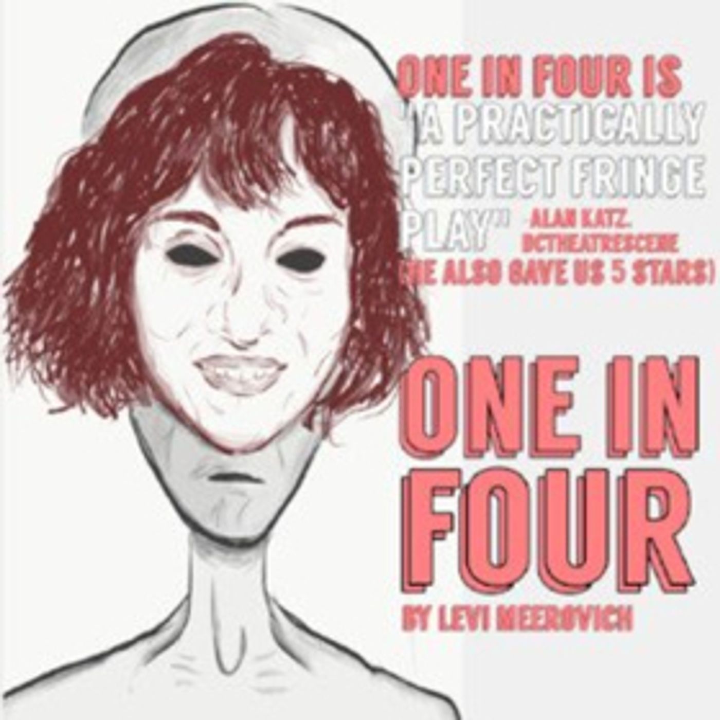 Firehouse Theatre Presents ONE IN FOUR  Image