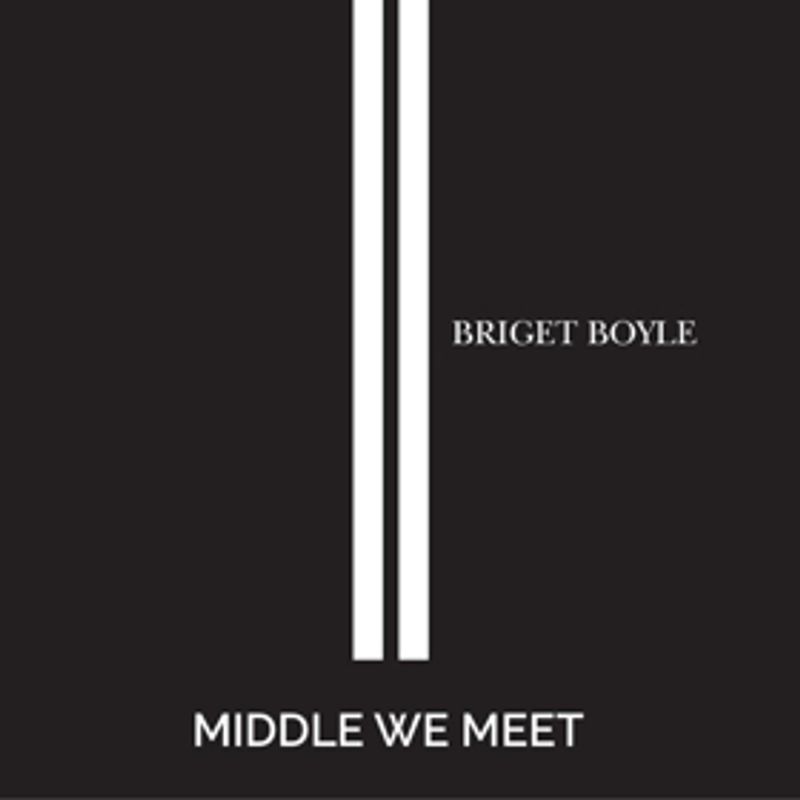 Briget Boyle Releases Heartfelt New Single MIDDLE WE MEET Image