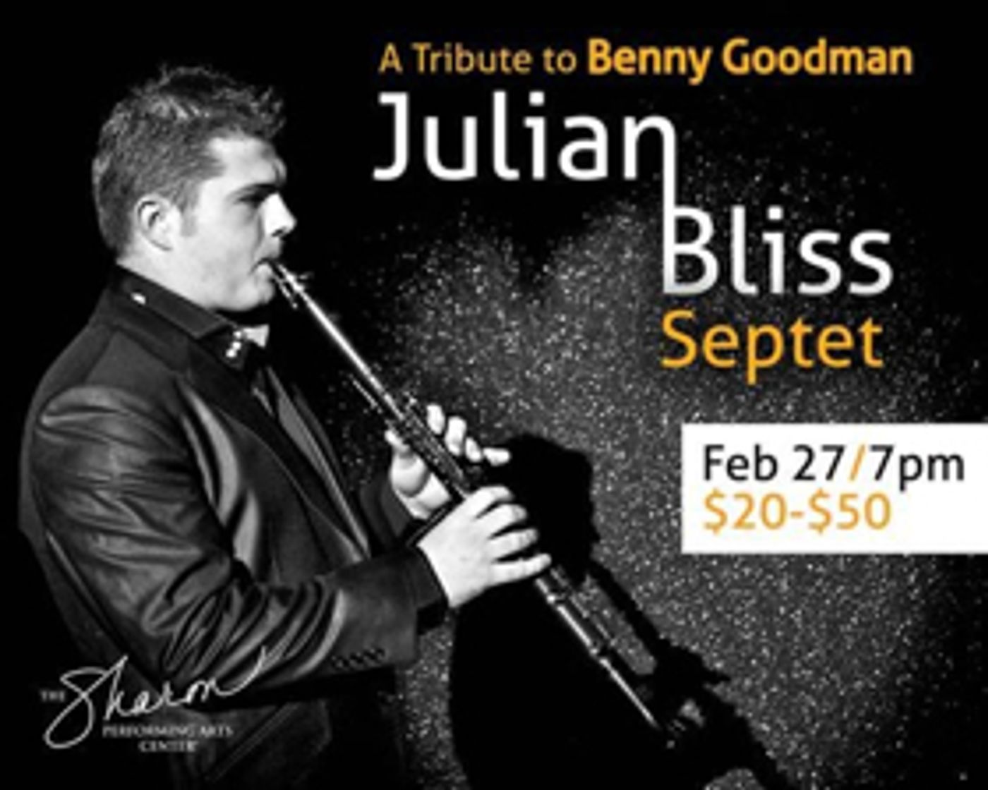 The Sharon Welcomes A Tribute to Benny Goodman The Sharon Welcomes A Tribute to Benny Goodman Image