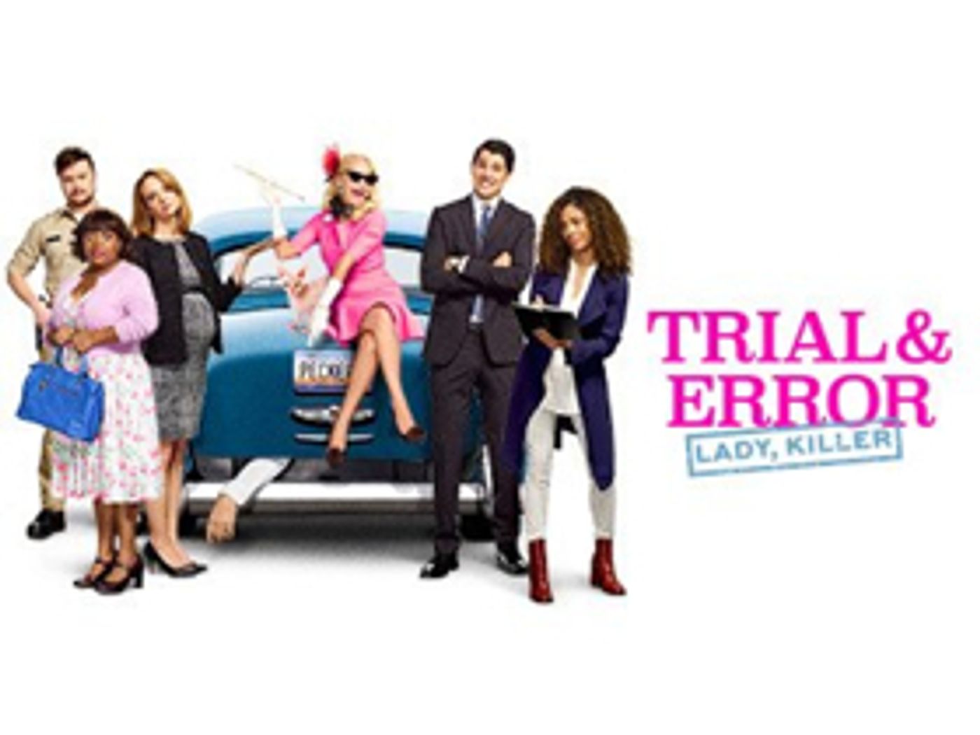 NBC Cancels TRIAL AND ERROR After Two Seasons NBC Cancels TRIAL AND ERROR After Two Seasons Image