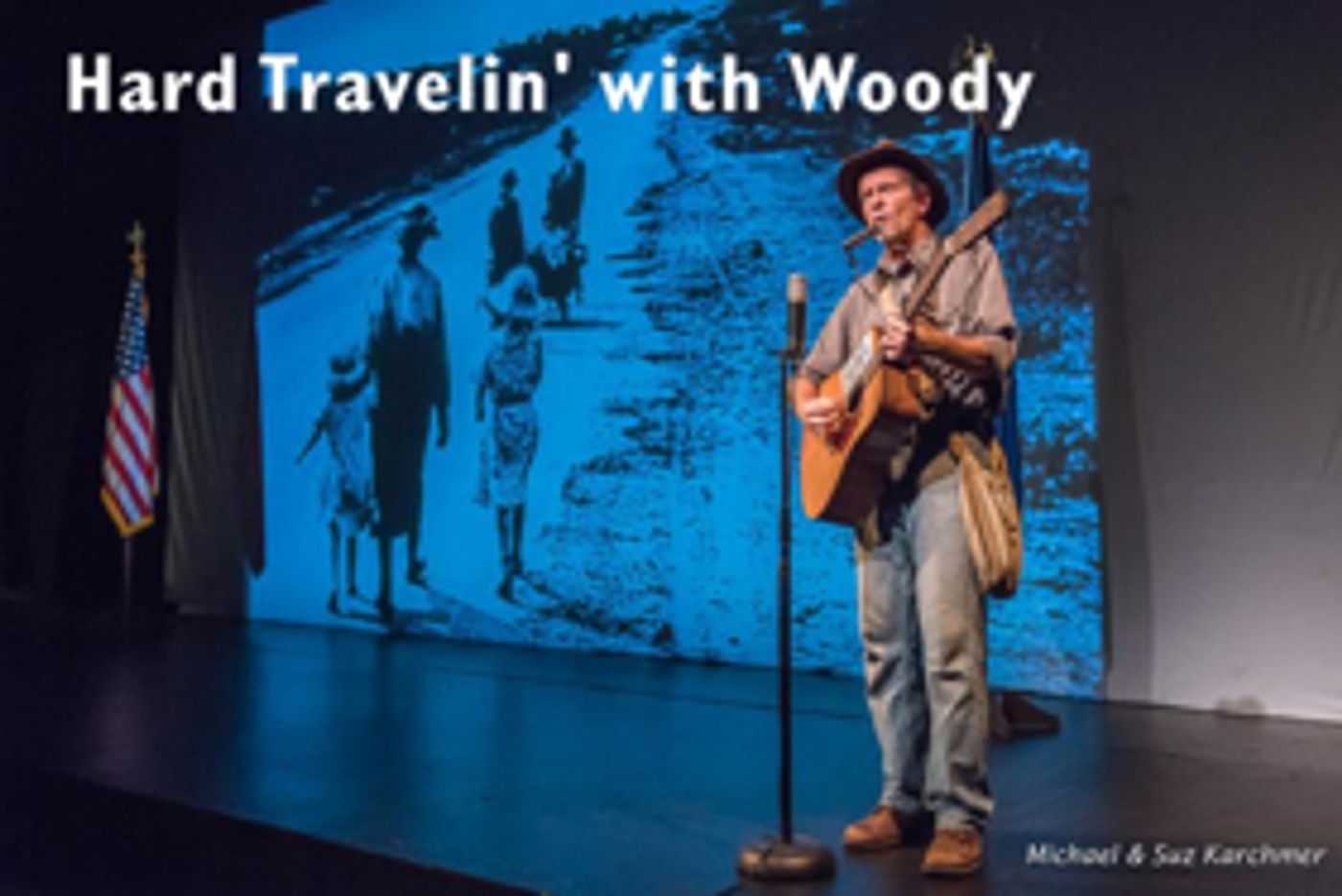 HARD TRAVELIN' WITH WOODY Comes to the Bangor Opera House  Image