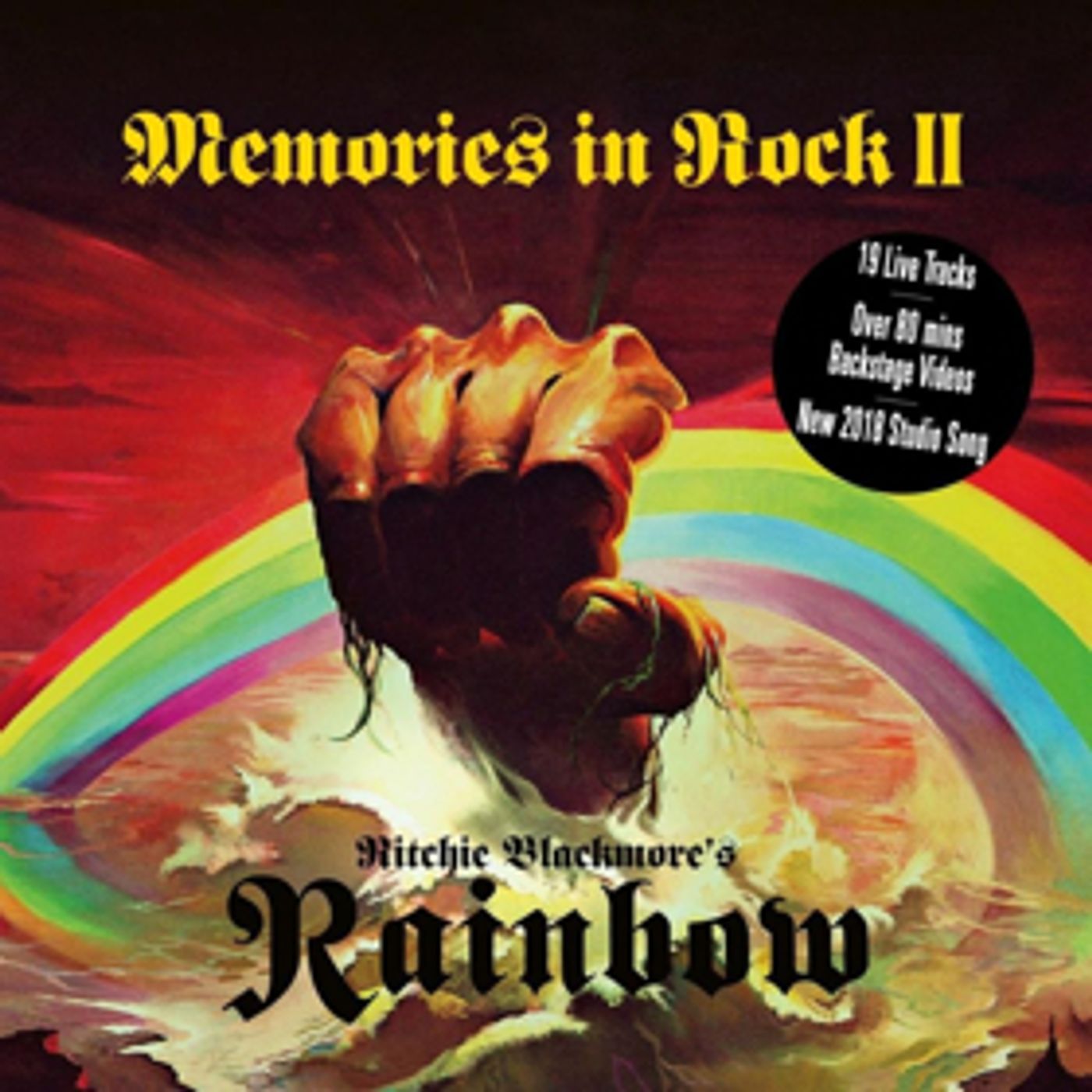 Ritchie Blackmore's RAINBOW MEMORIES IN ROCK II Available On 2CD + DVD, Vinyl, and Digital Formats This April Ritchie Blackmore's RAINBOW MEMORIES IN ROCK II Available On 2CD + DVD, Vinyl, and Digital Formats This April Image