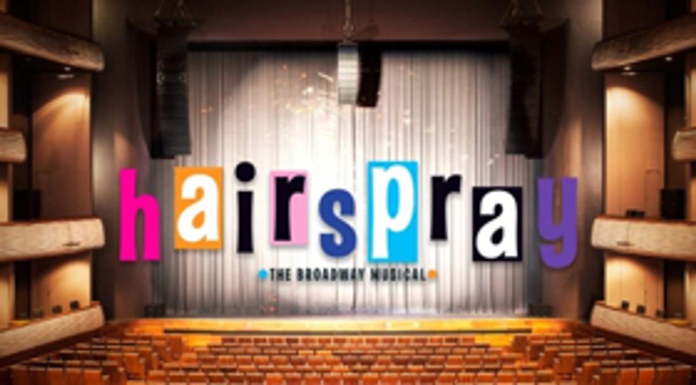 HAIRSPRAY Blows Into Dallas HAIRSPRAY Blows Into Dallas Image