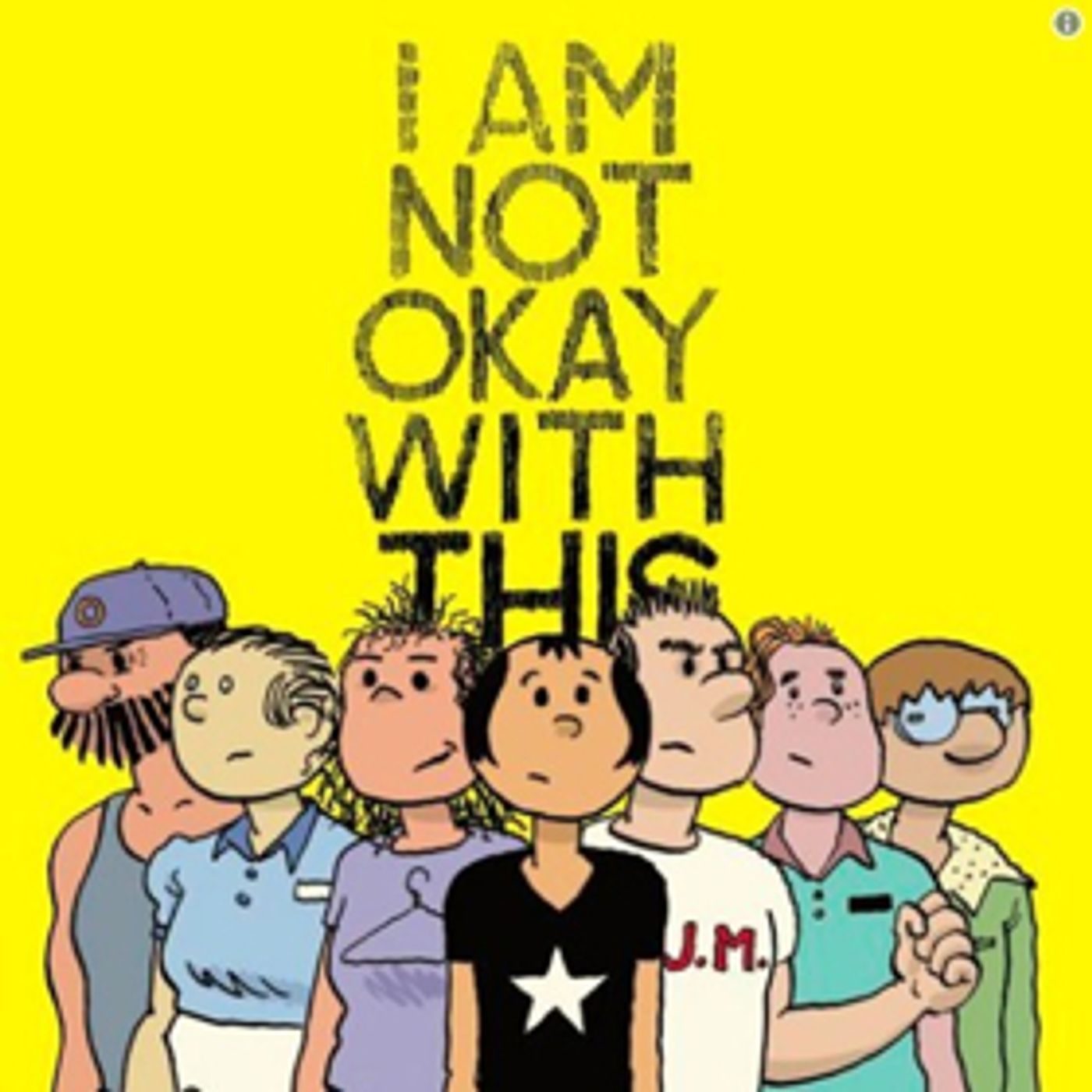 Forces Behind END OF THE F***ING WORLD and STRANGER THINGS Team Up for I AM NOT OKAY WITH THIS Forces Behind END OF THE F***ING WORLD and STRANGER THINGS Team Up for I AM NOT OKAY WITH THIS Image