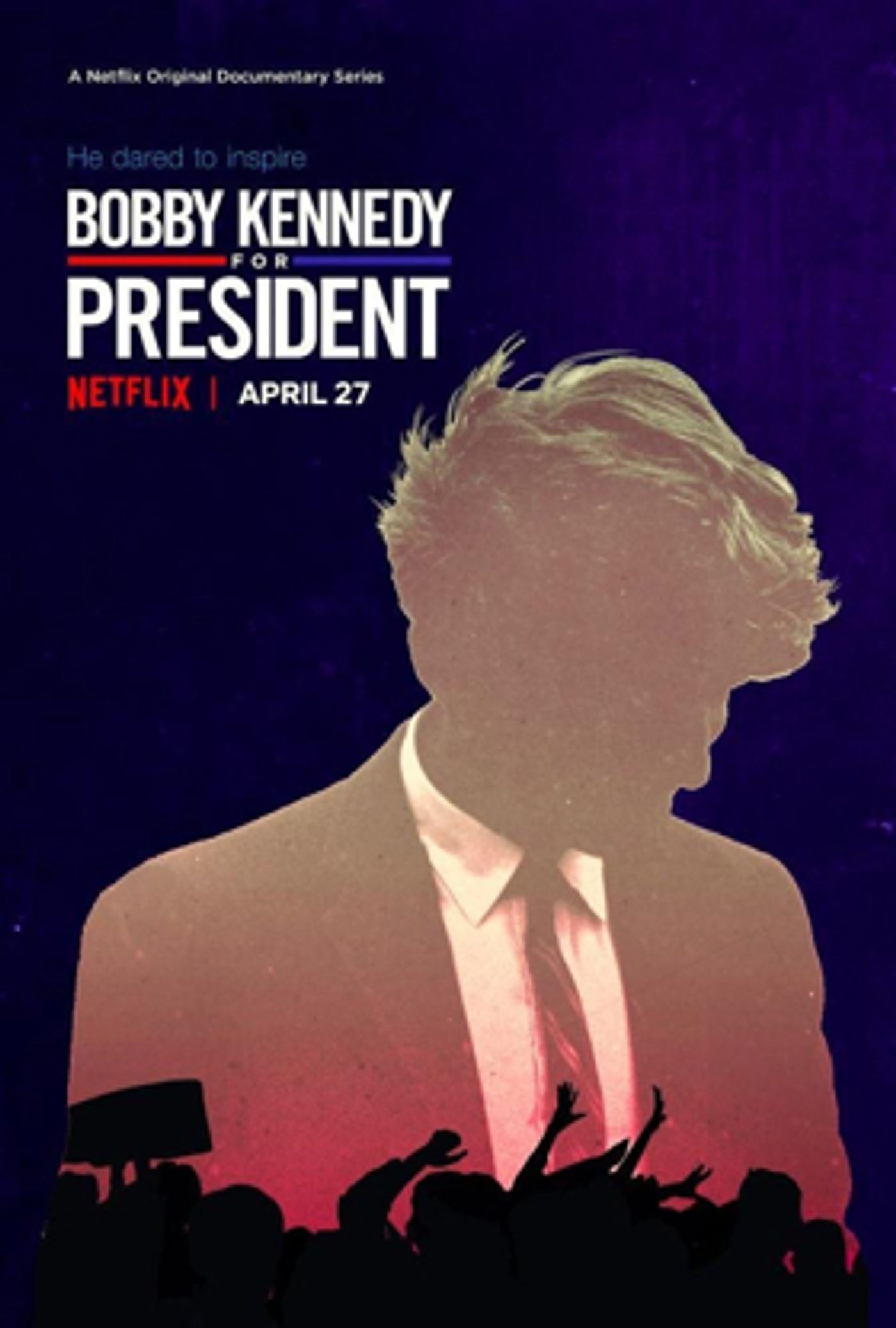 Netflix To Release Four-Hour Documentary Series BOBBY KENNEDY FOR PRESIDENT 4/27  Image