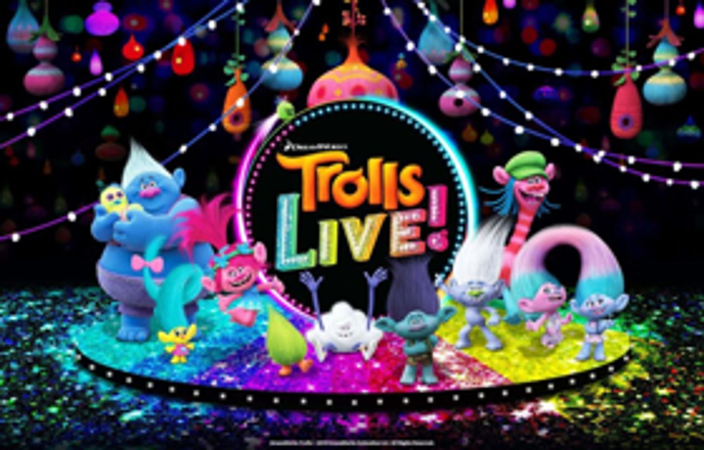 National Touring Production of Hit Animated Film TROLLS to Debut in November National Touring Production of Hit Animated Film TROLLS to Debut in November Image