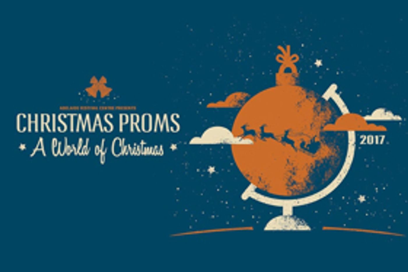 Global Cheers Abound With 'A World Of Christmas' At Adelaide Festival Centre's 2017 CHRISTMAS PROMS  Image