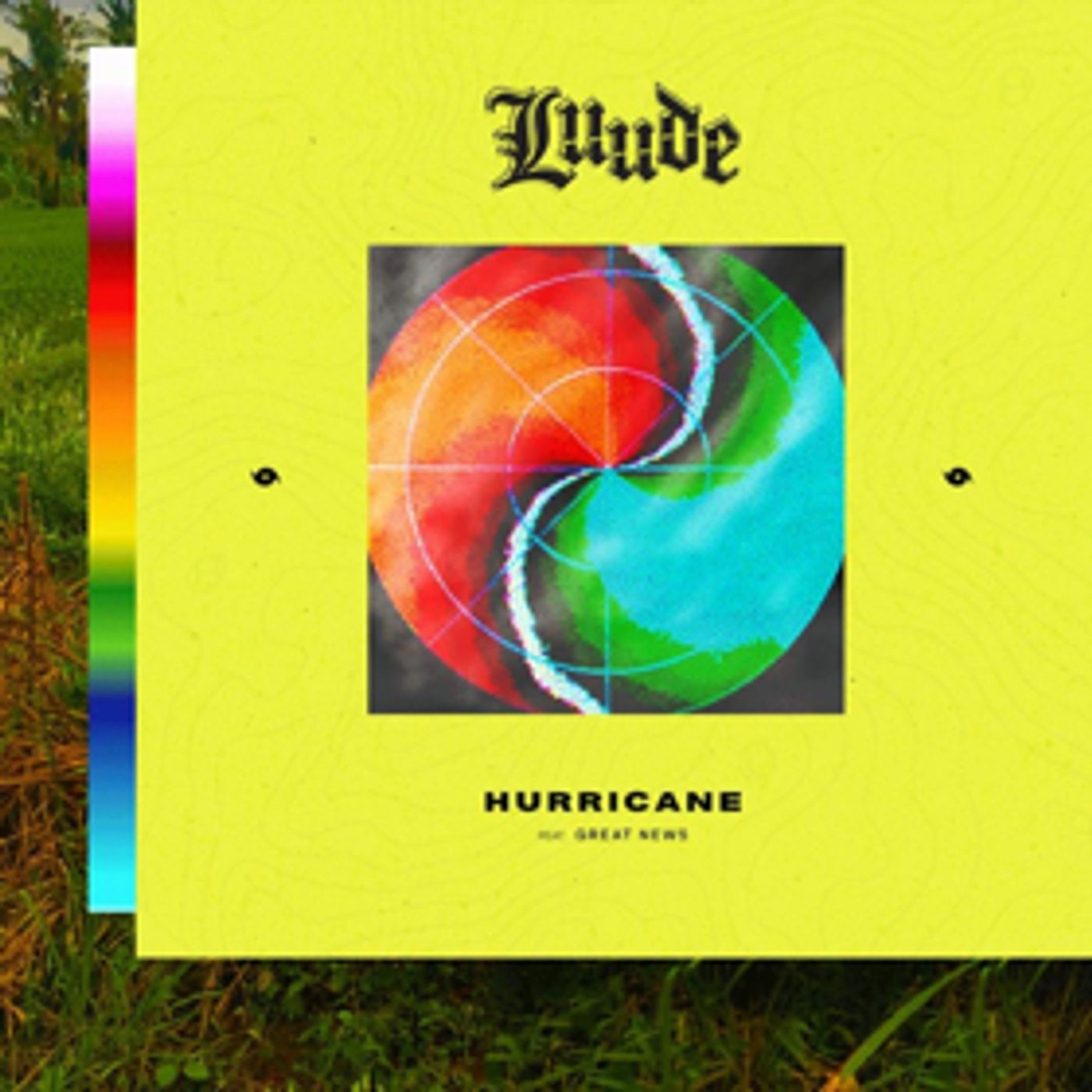 Luude Drops Tour Dates & New Single HURRICANE Feat. Great News Luude Drops Tour Dates & New Single HURRICANE Feat. Great News Image