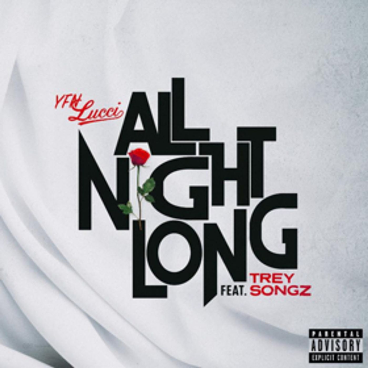 YFN Lucci Releases ALL NIGHT LONG Feat. Trey Songz  Image