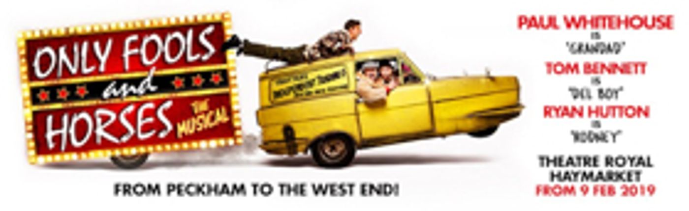 Book Now For ONLY FOOLS AND HORSES - THE MUSICAL  Image