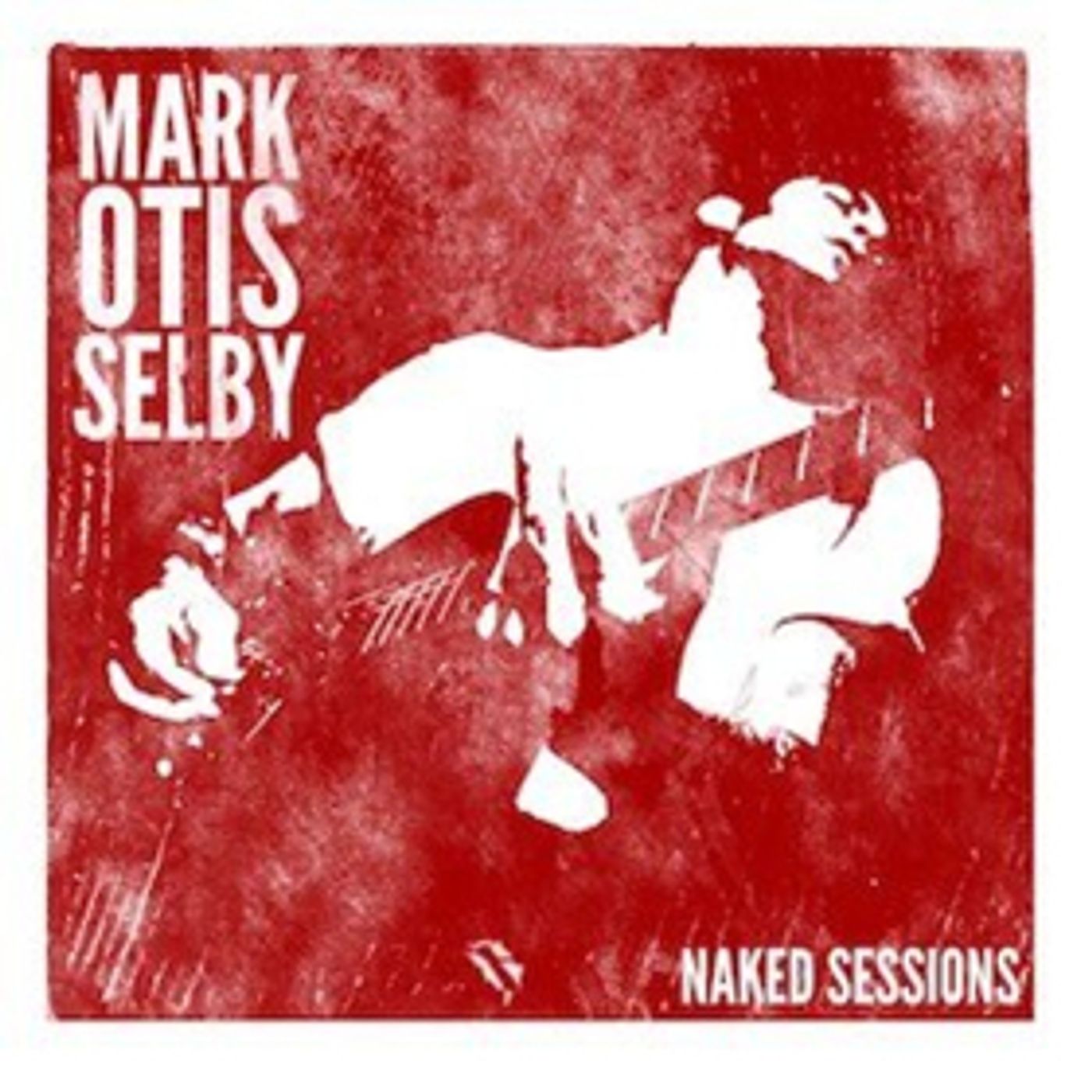 Posthumous Release From Mark Otis Selby Launches Moraine Music's Naked Sessions  Image