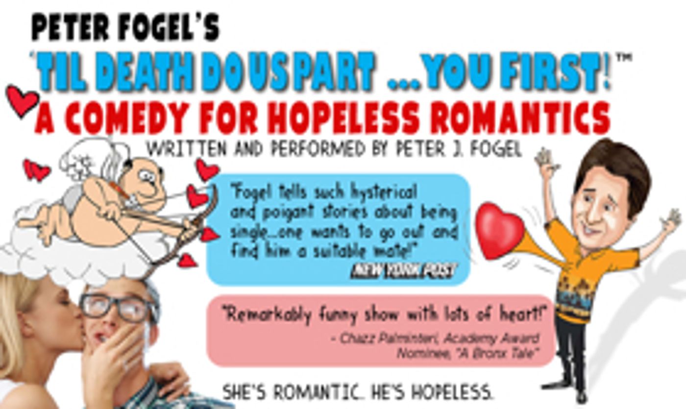 Peter Fogel's Solo Show 'TIL DEATH DO US PART...YOU FIRST! Returns To Mizner Park Cultural Center  Image