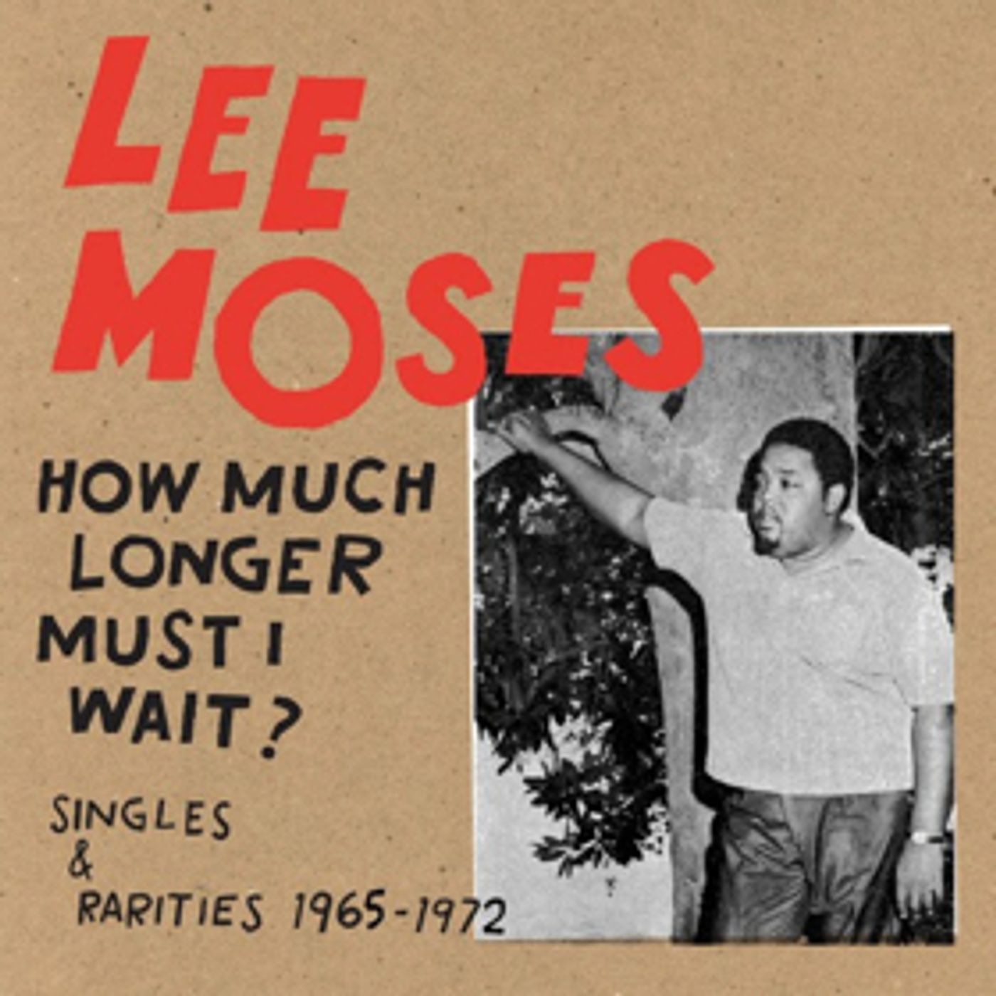 Light In The Attic to Release Rarities & Singles Collection from Lee Moses Light In The Attic to Release Rarities & Singles Collection from Lee Moses Image